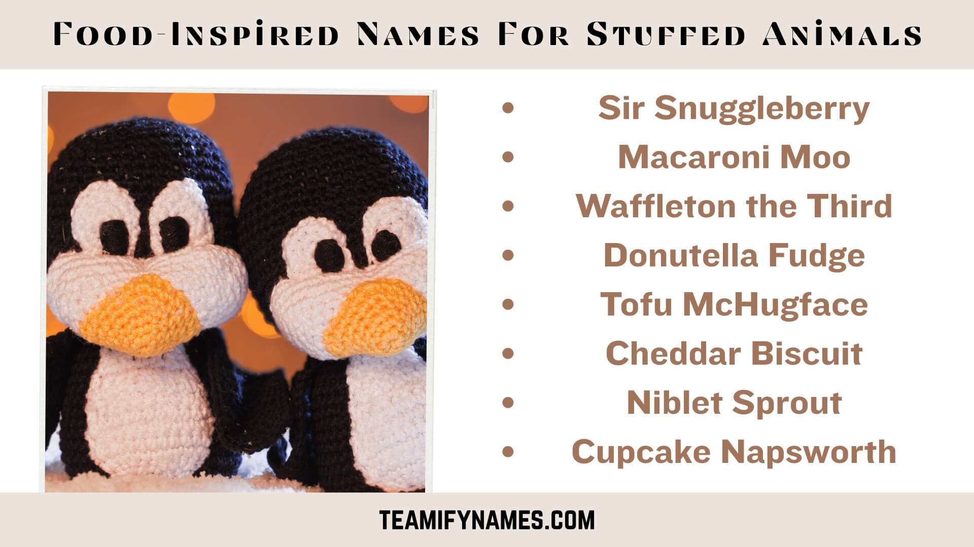 Food-Inspired Names For Stuffed Animals