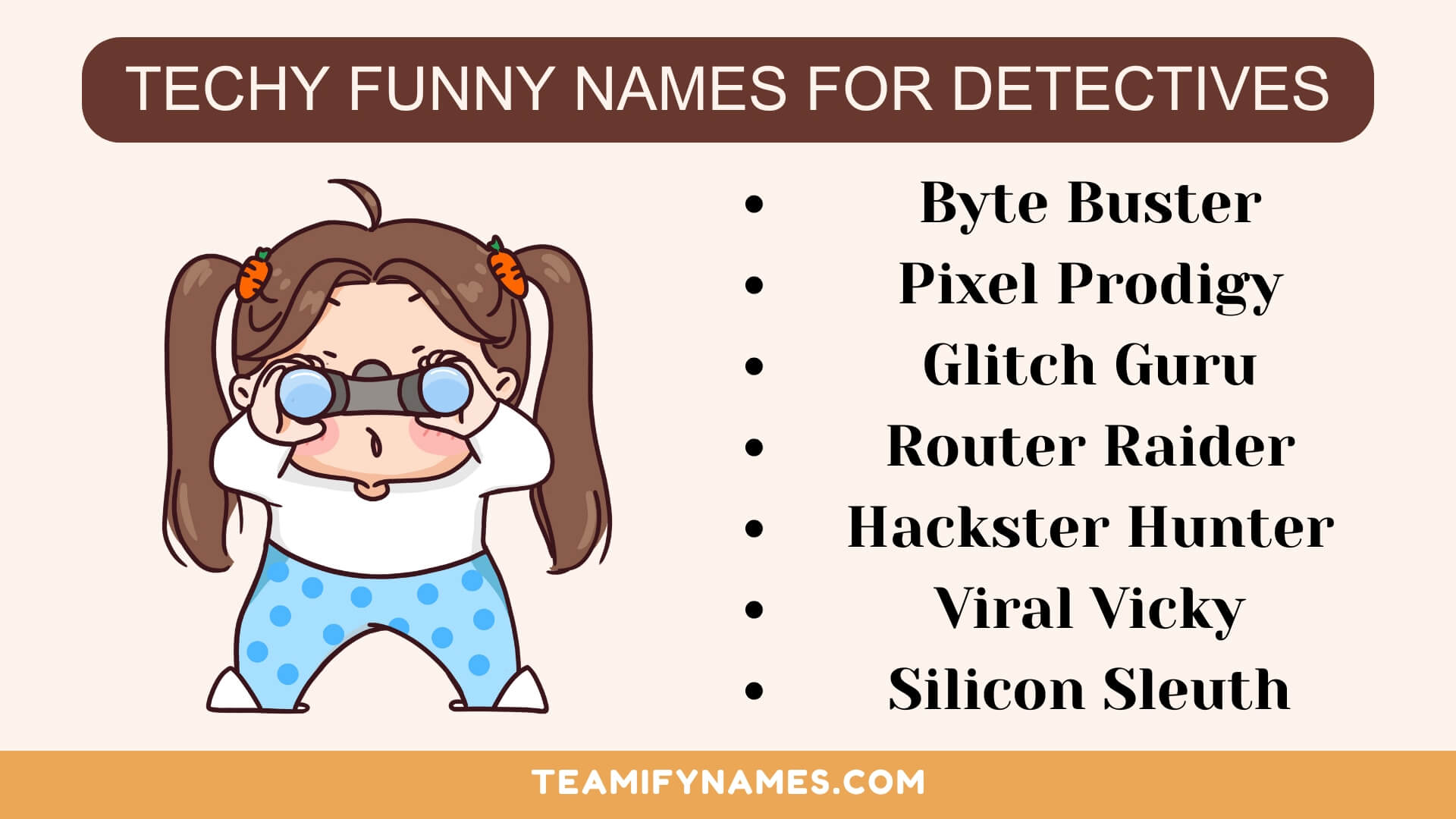 Techy Funny Names for Detectives