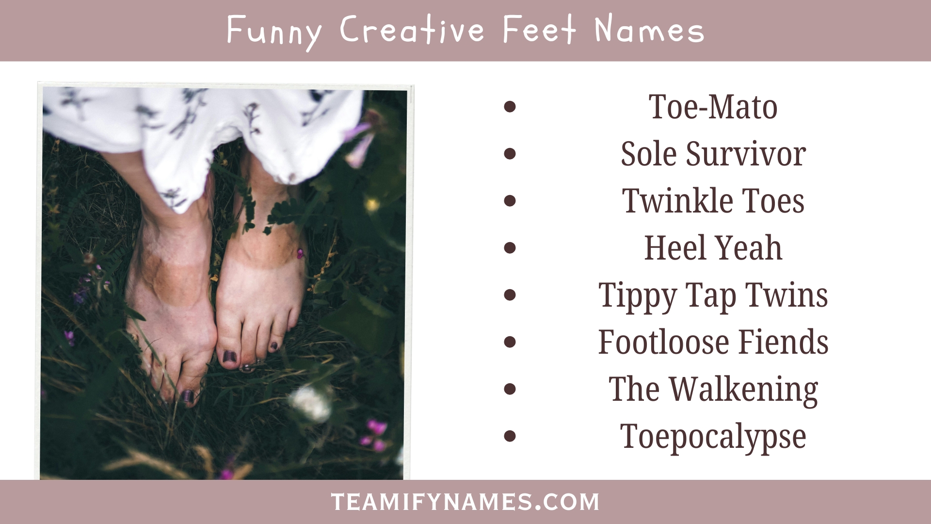 Funny Creative Feet Names