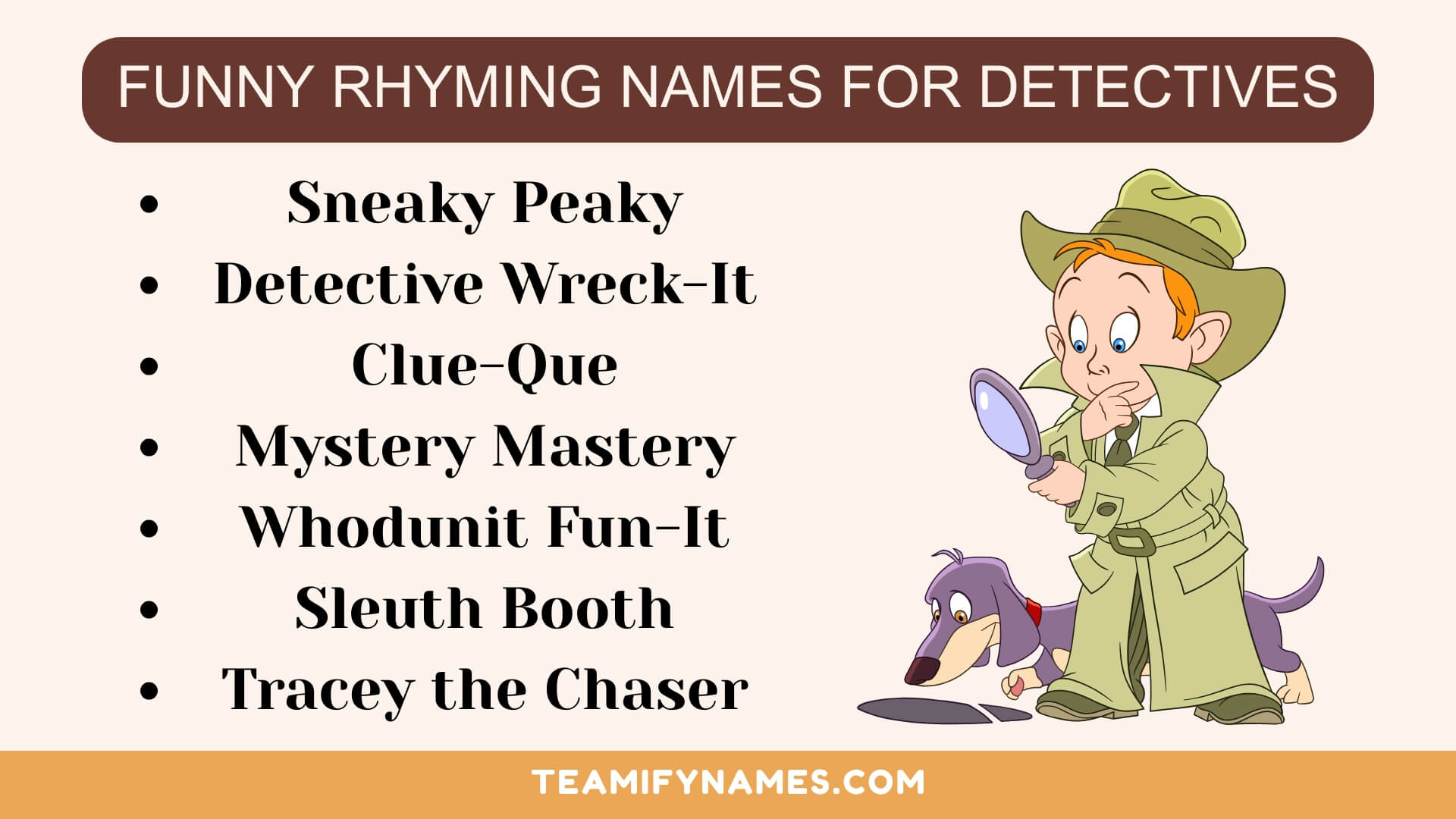 Funny Rhyming Names for Detectives