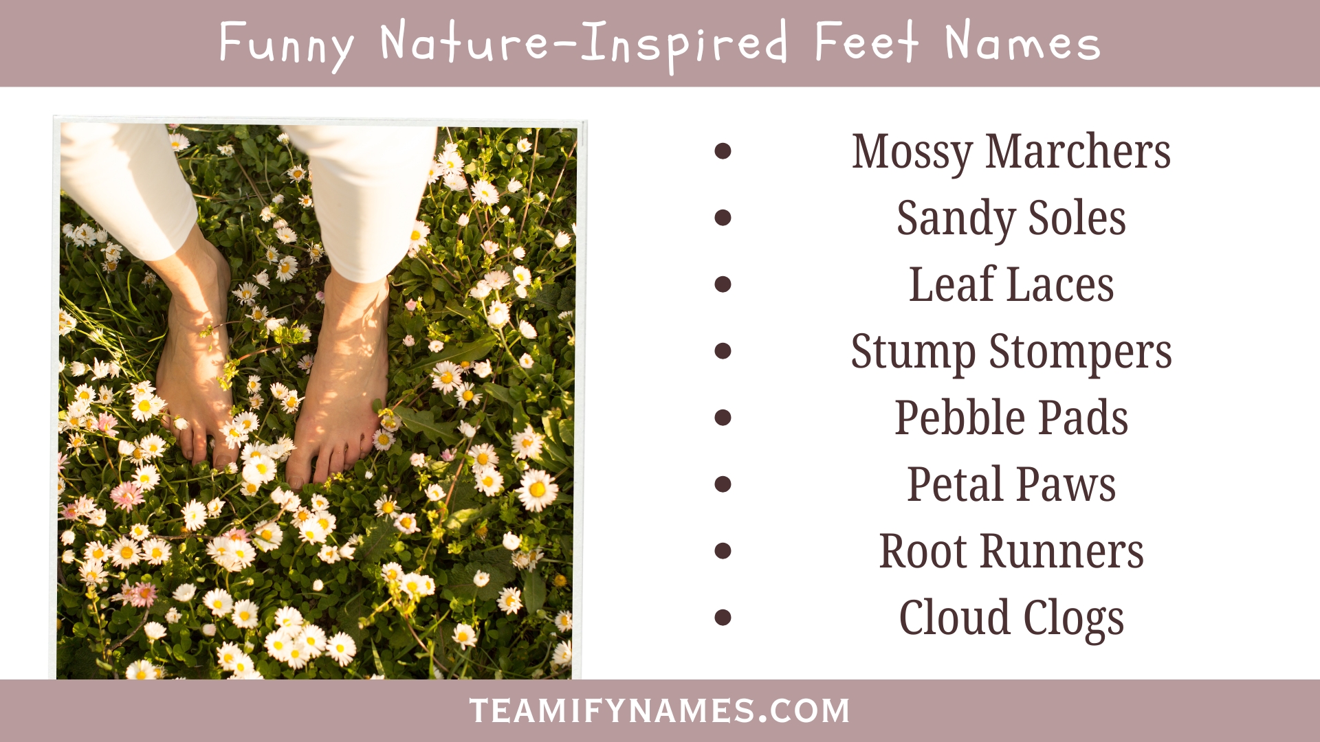 Funny Nature-Inspired Feet Names