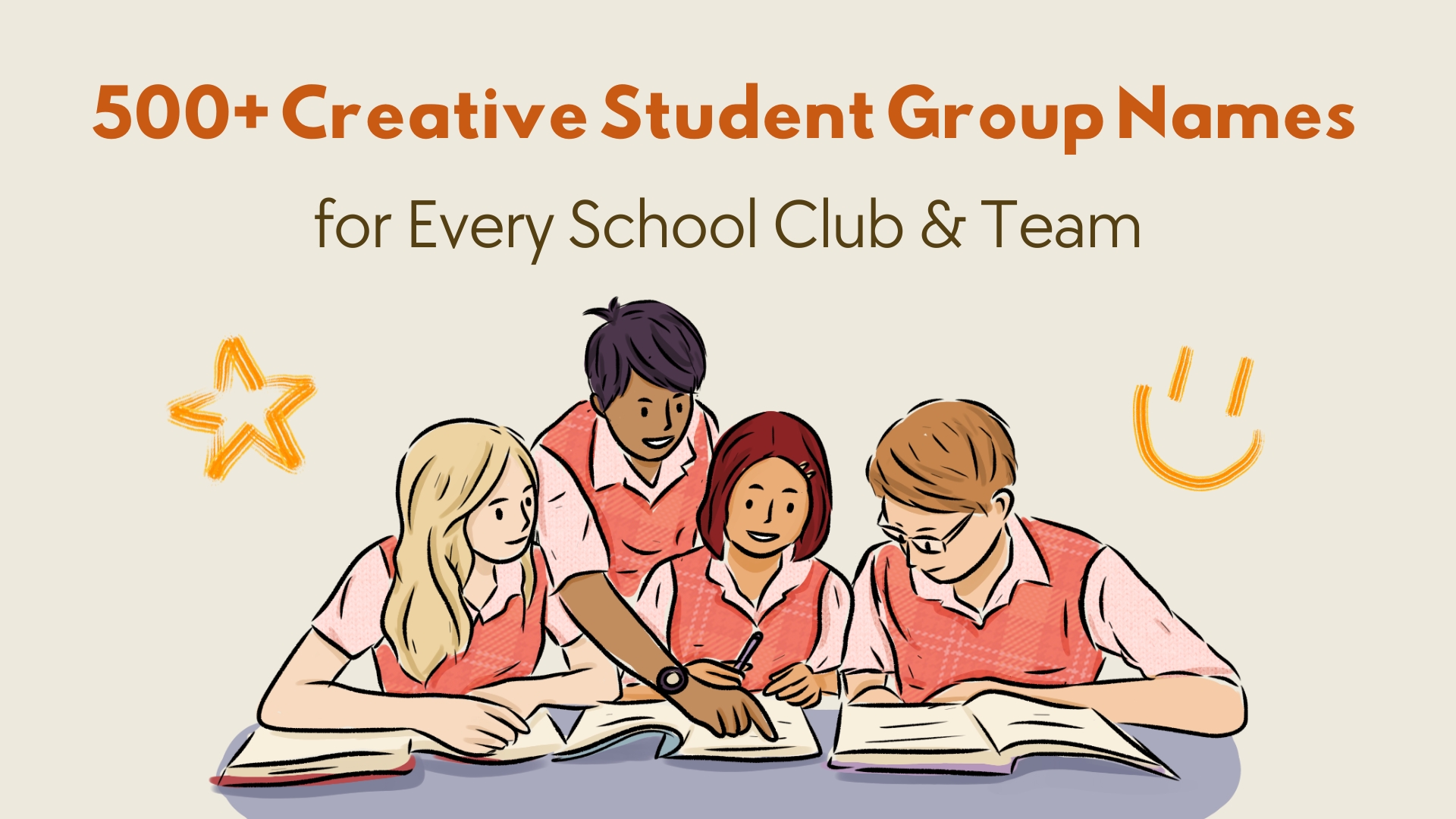 500+ Creative Student Group Names for Every School Club & Team