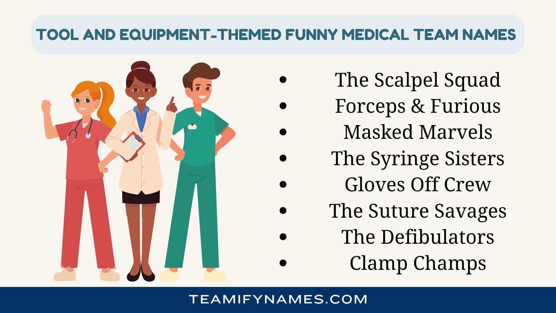 Tool and Equipment-Themed Funny Medical Team Names