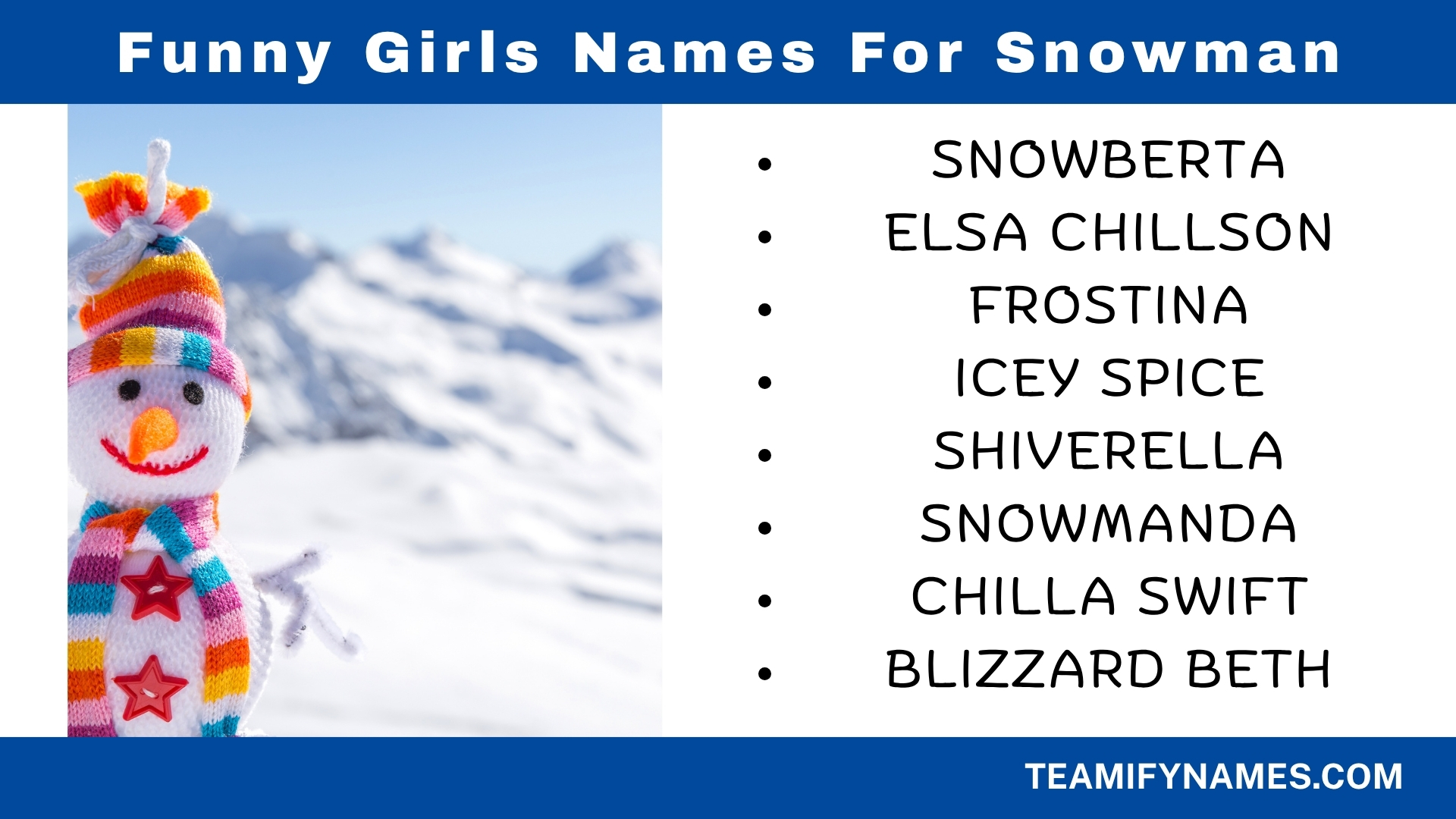 Funny Girls Names For Snowman