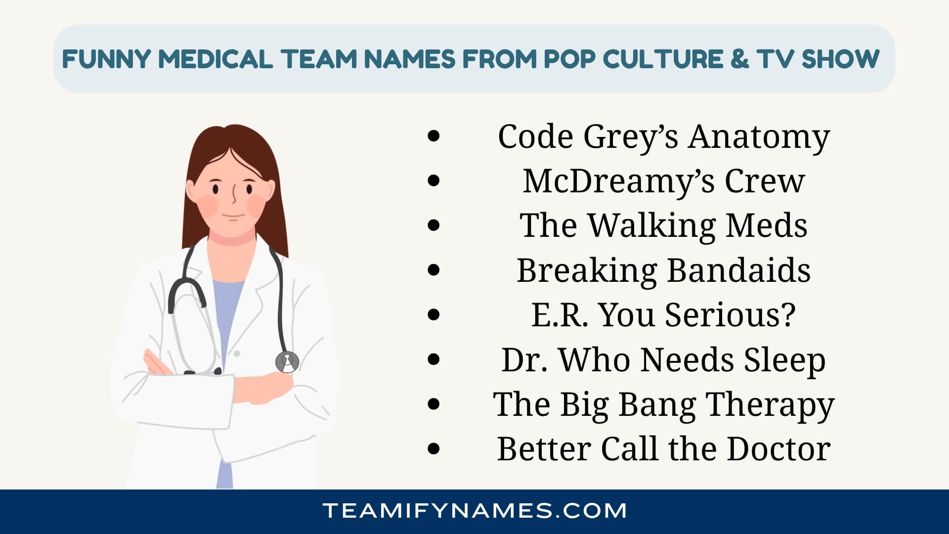 Funny Medical Team Names From Pop Culture & TV Show