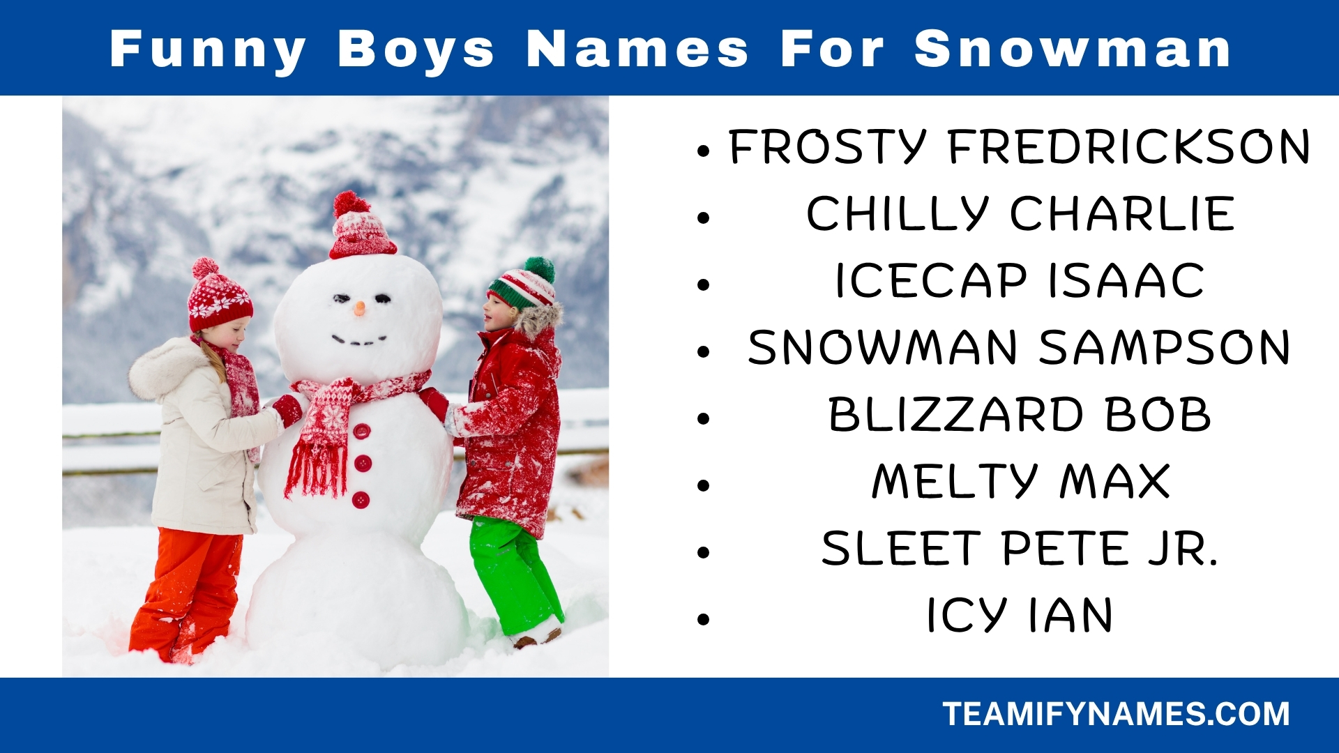 Funny Boys Names For Snowman