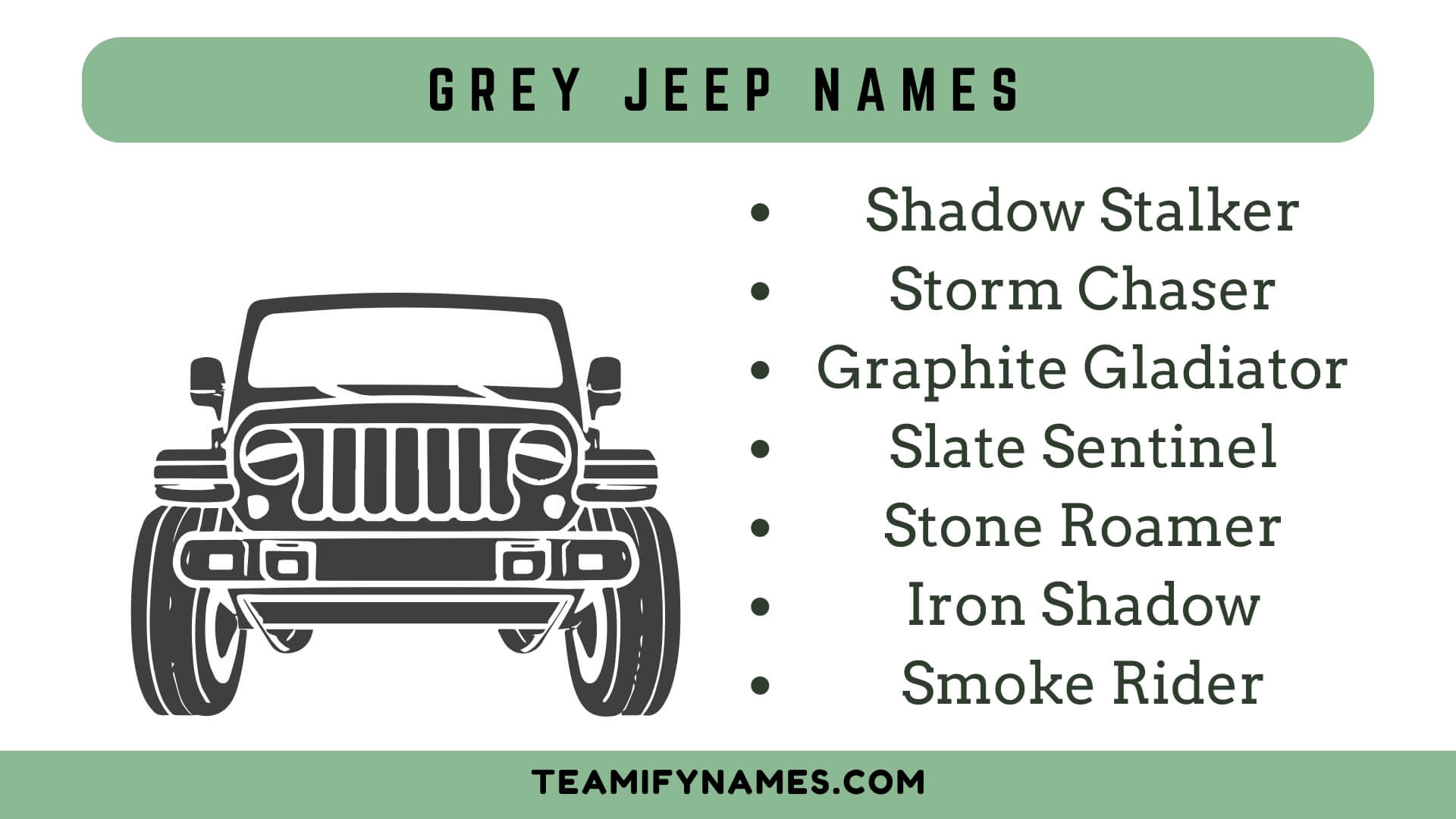 Grey Jeep Names