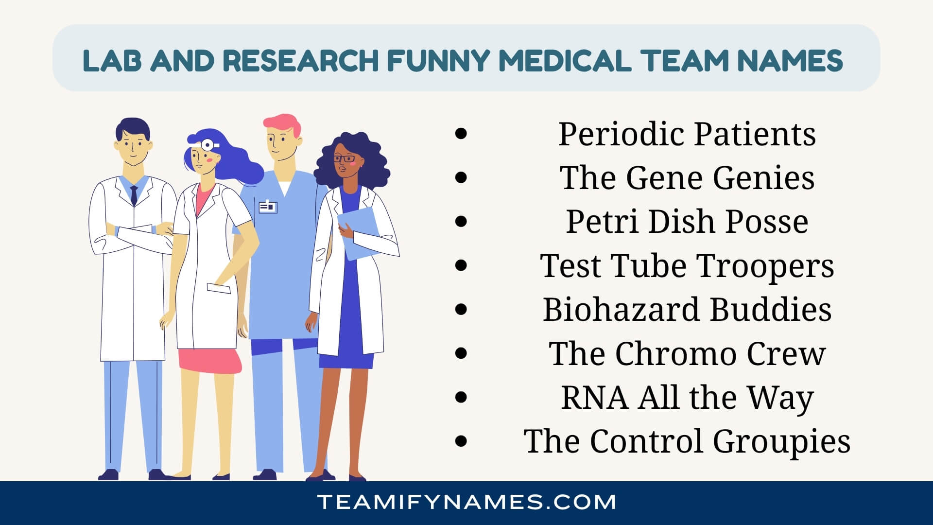 Lab and Research Funny Medical Team Names