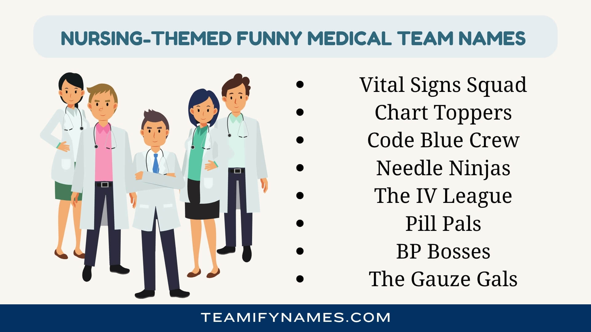Nursing-Themed Funny Medical Team Names