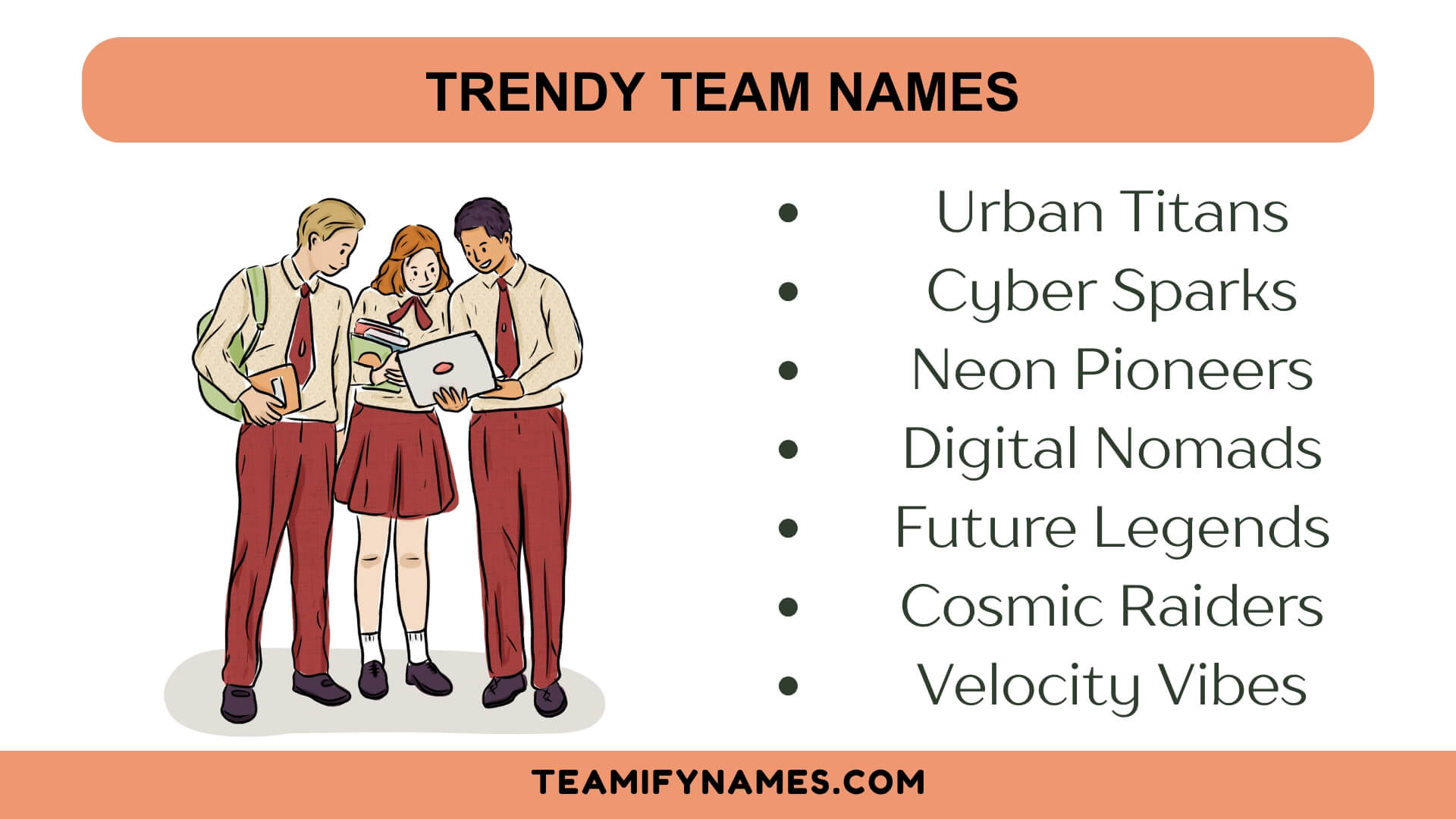 Trendy Team Names