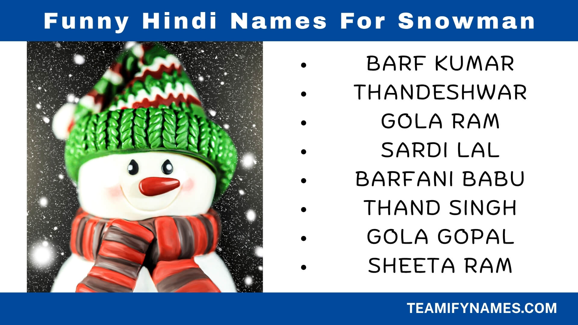 Funny Hindi Names For Snowman