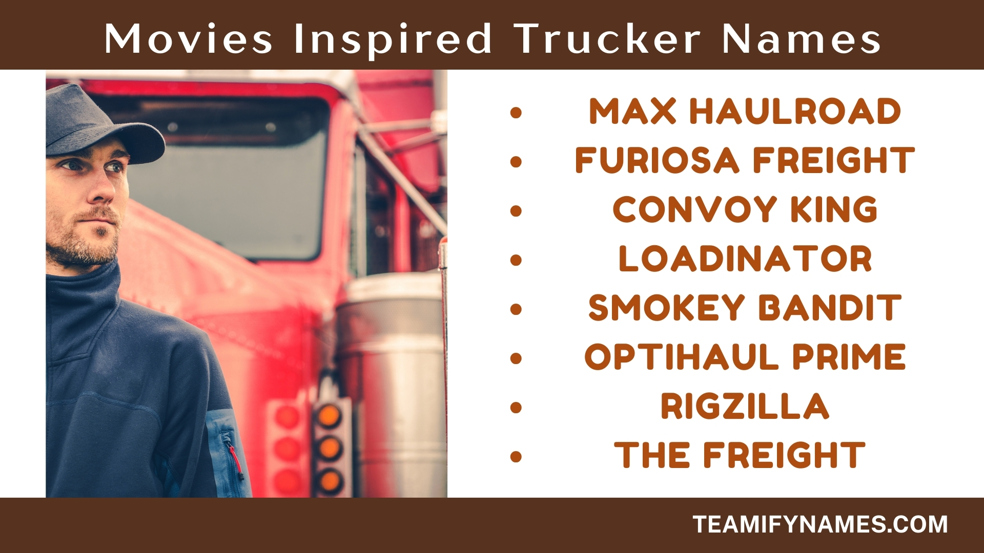 Movies Inspired Trucker Names