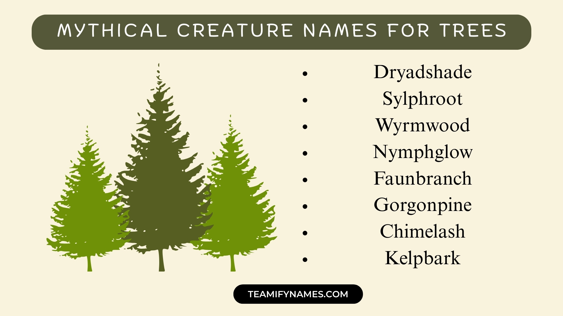 Mythical Creature Names For Trees