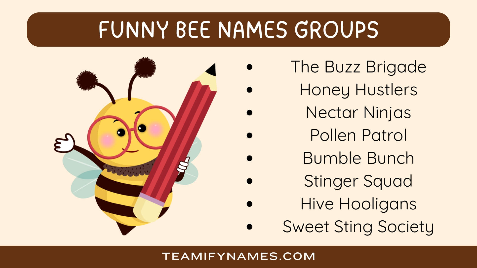Funny Bee Names Groups