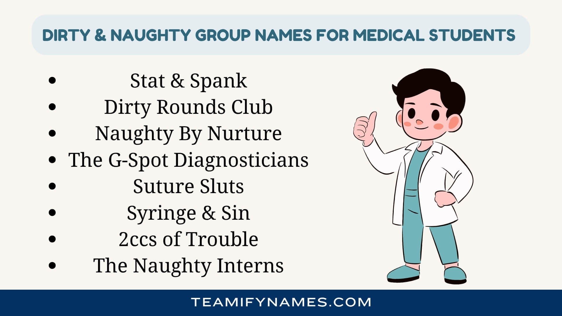 Dirty & Naughty Group Names for Medical Students