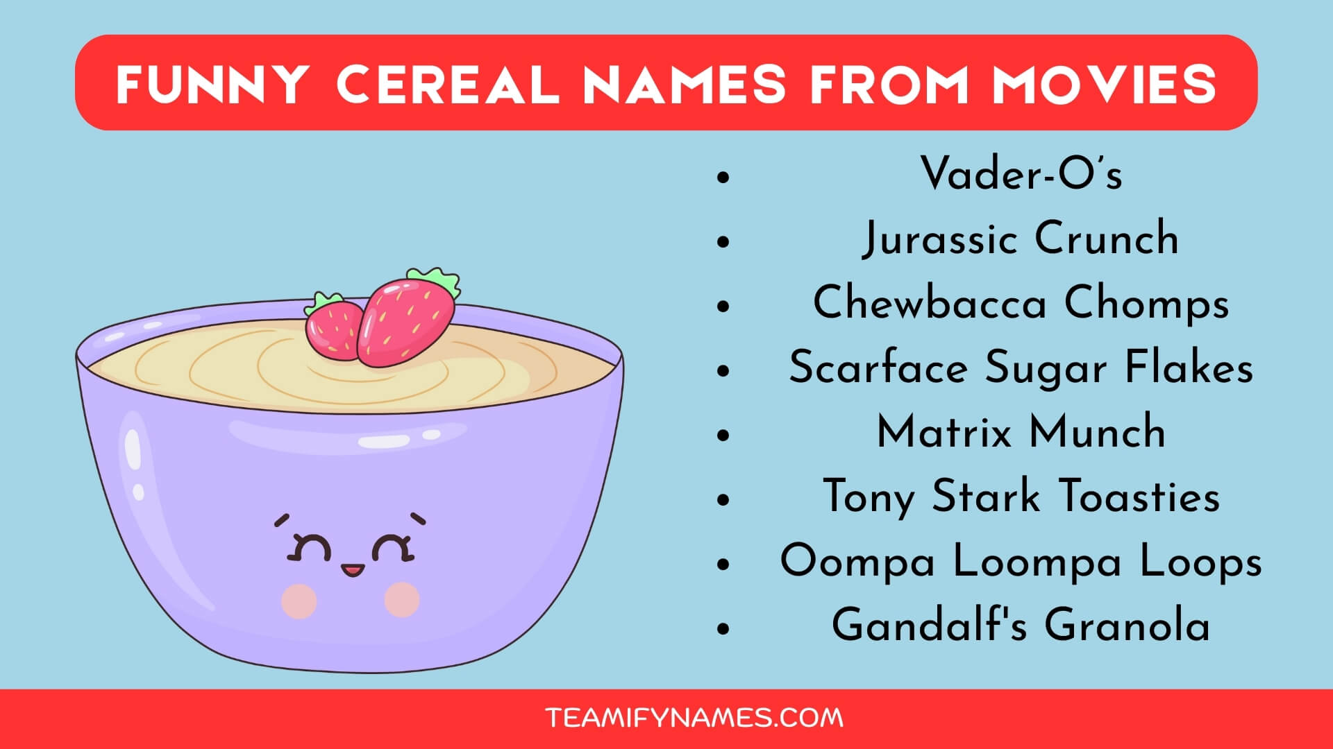 Funny Cereal Names from Movies