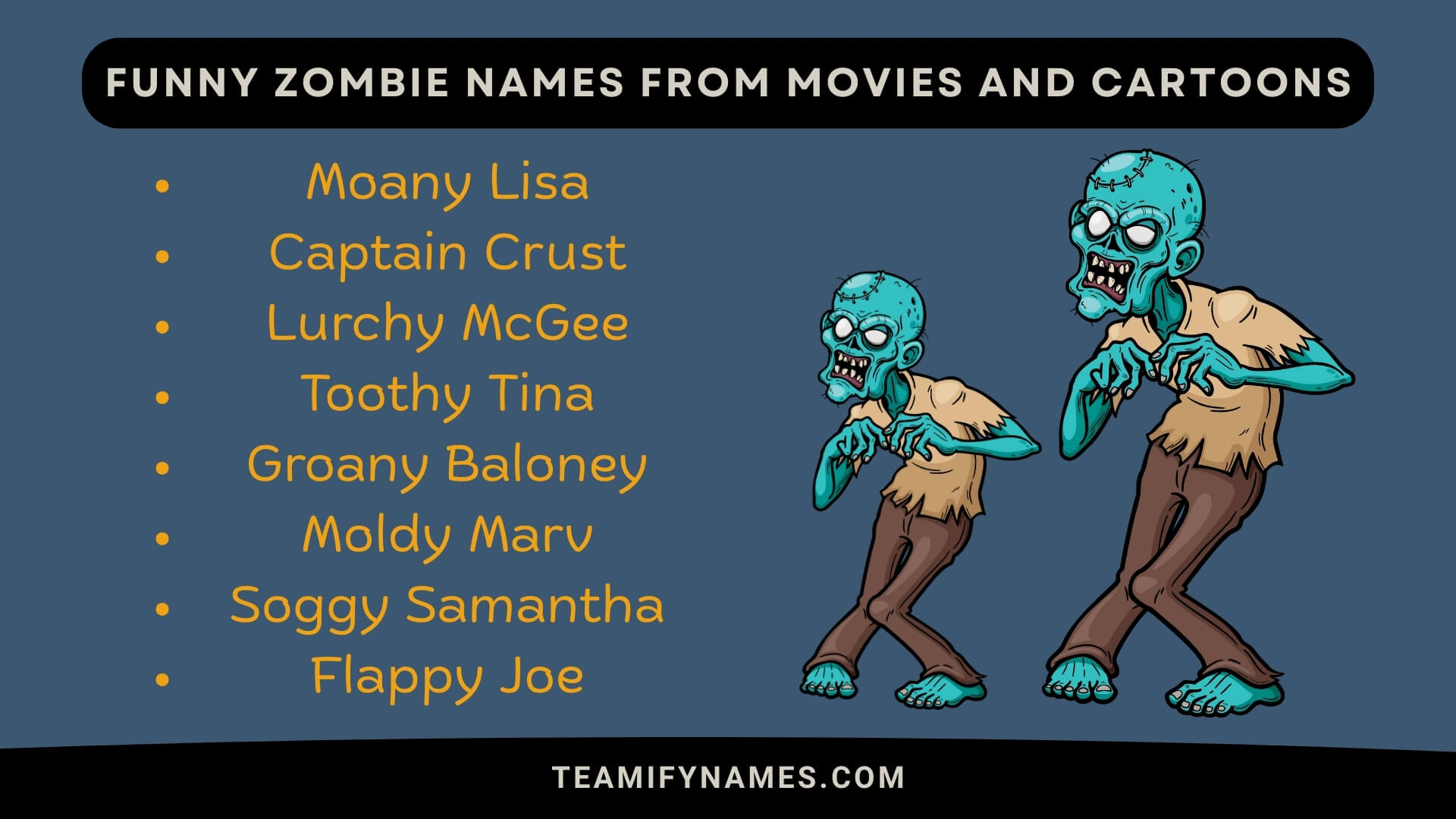 Funny Zombie Names from Movies and Cartoons