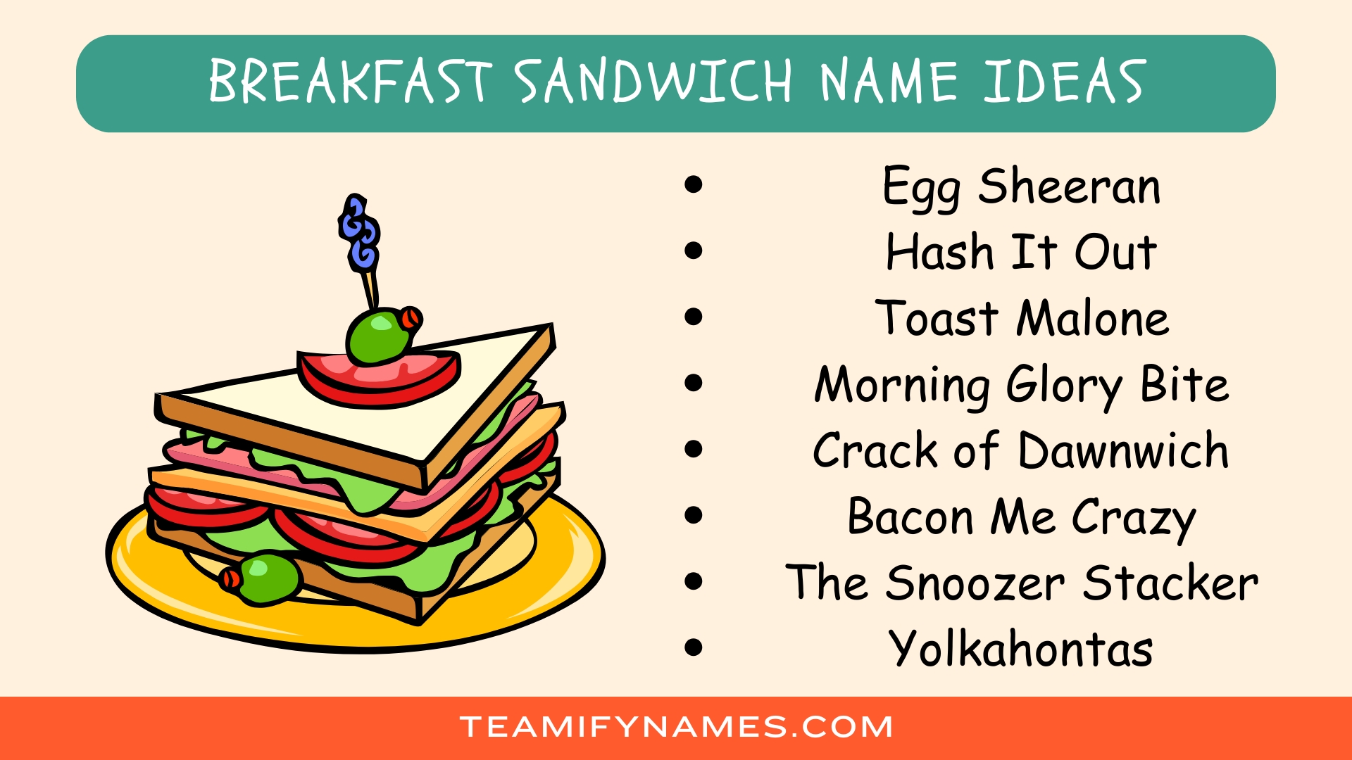 Breakfast Sandwich Name Ideas