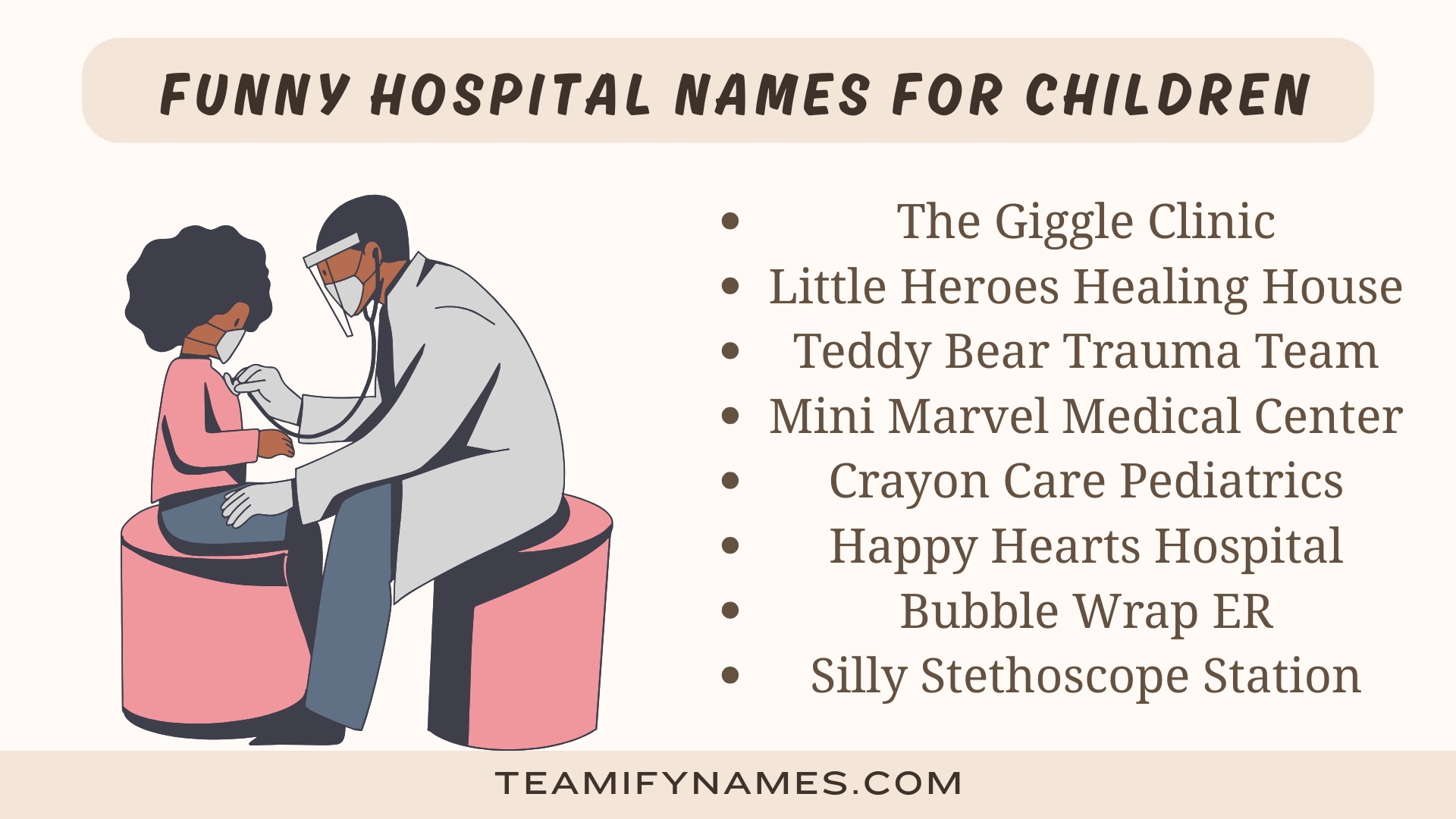 Funny Hospital Names for Children