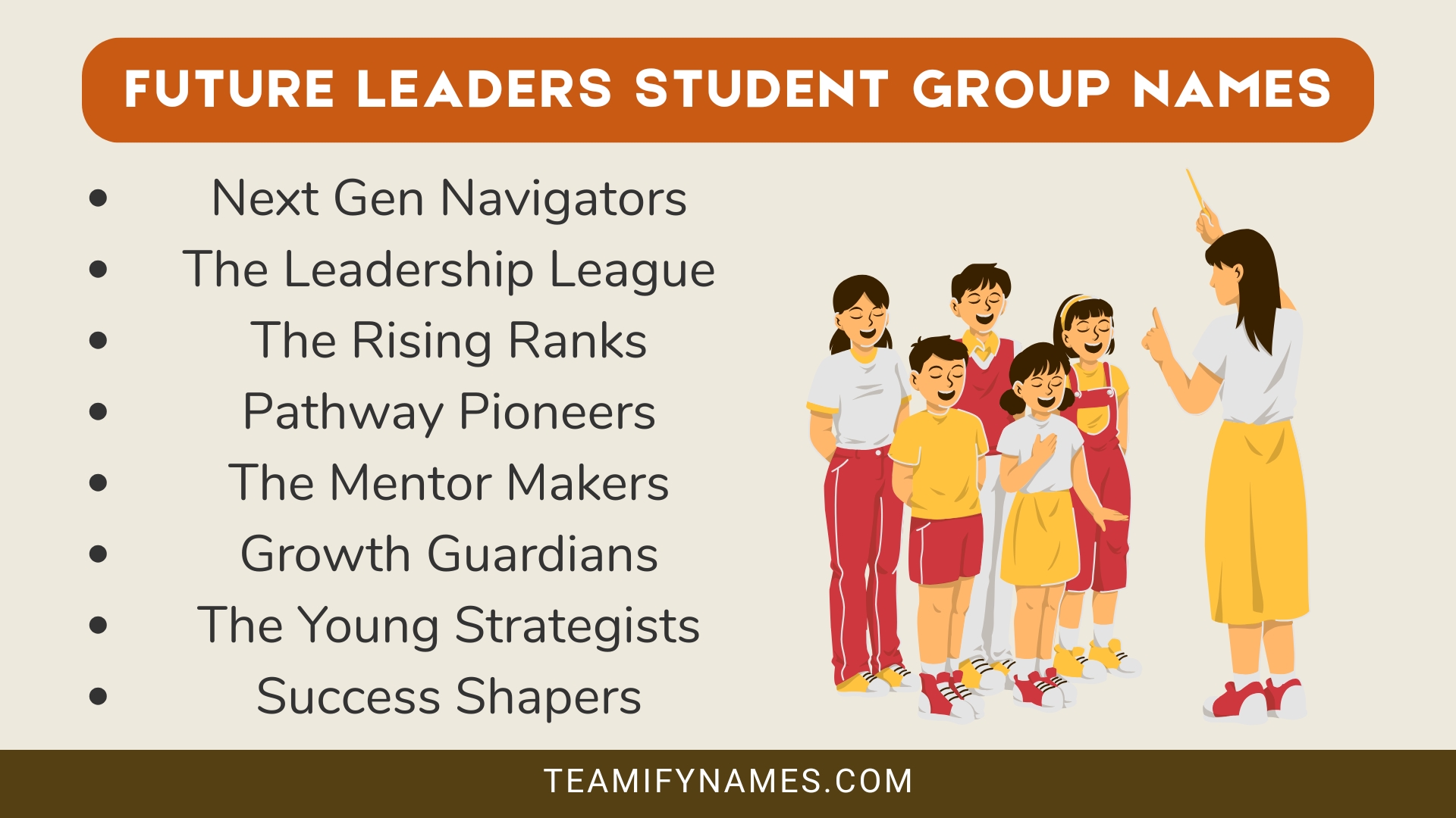 Future Leaders Student Group Names