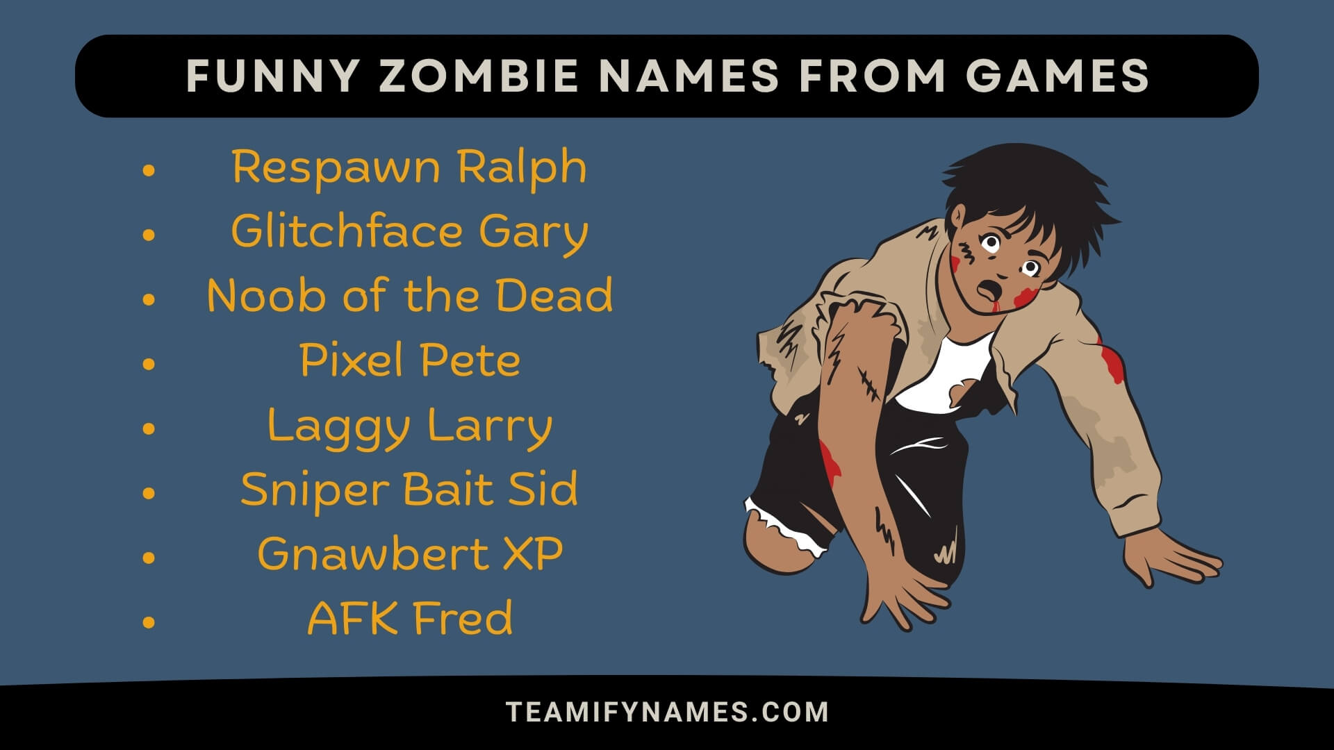 Funny Zombie Names from Games