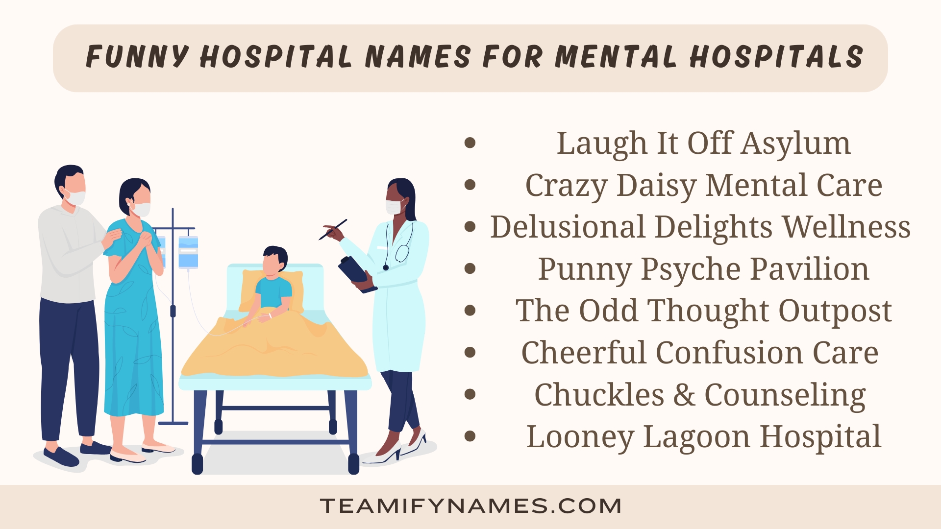 Funny Hospital Names for Mental Hospitals