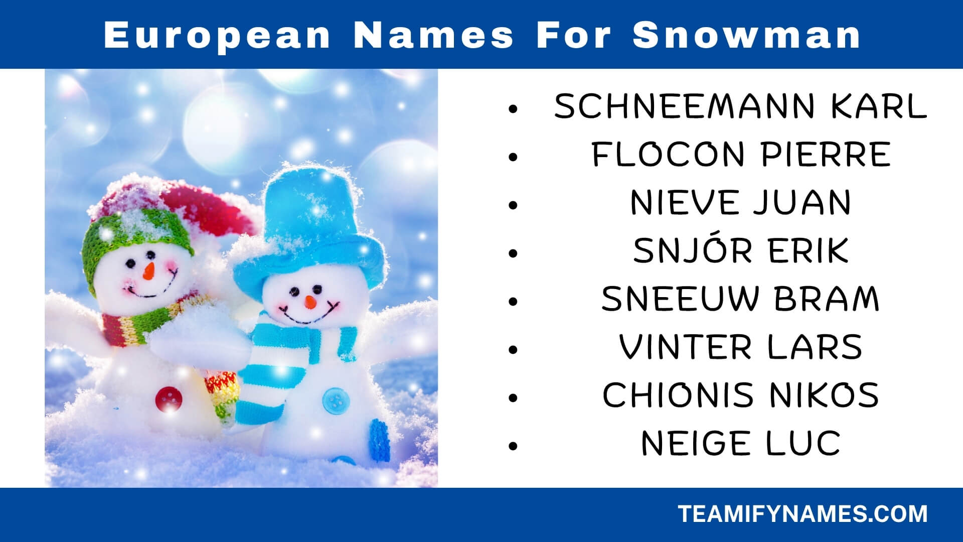 European Names For Snowman