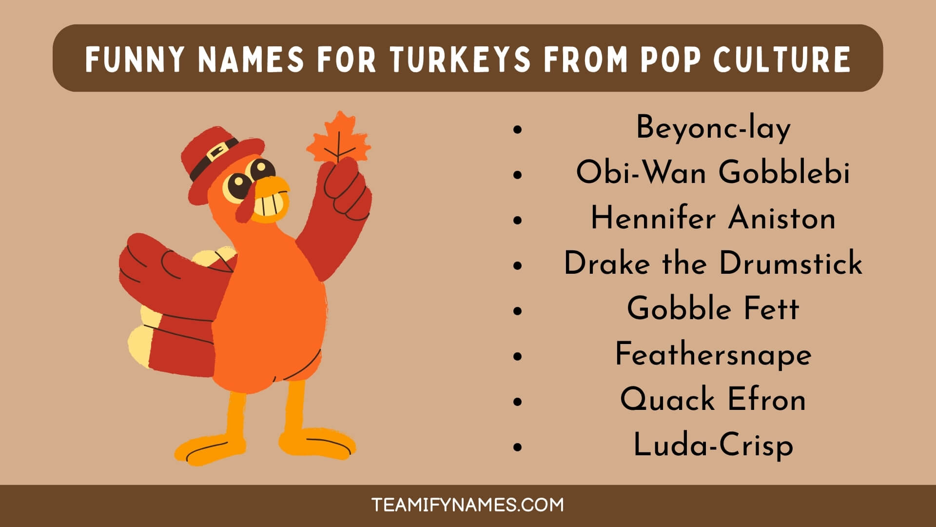 Funny Names For Turkeys from Pop Culture