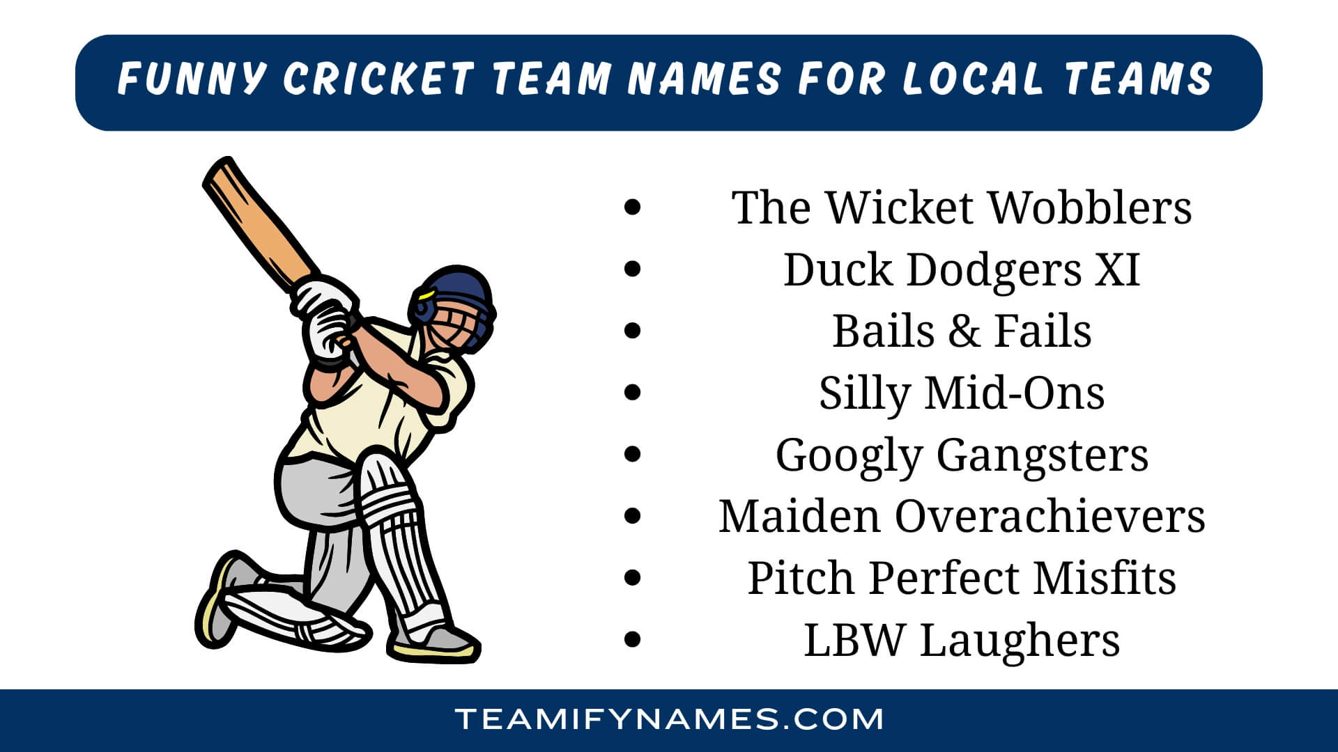 Funny Cricket Team Names For Local Teams