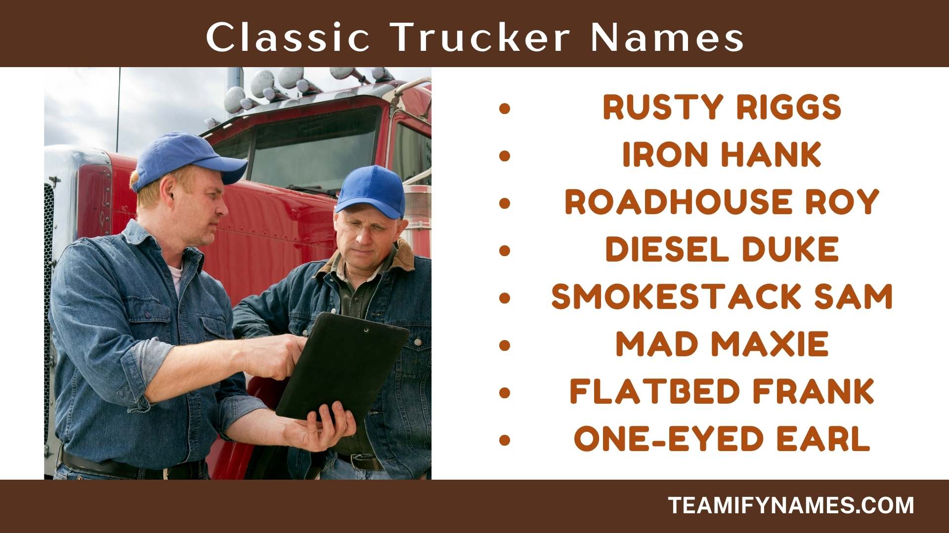 Classic Trucker Names