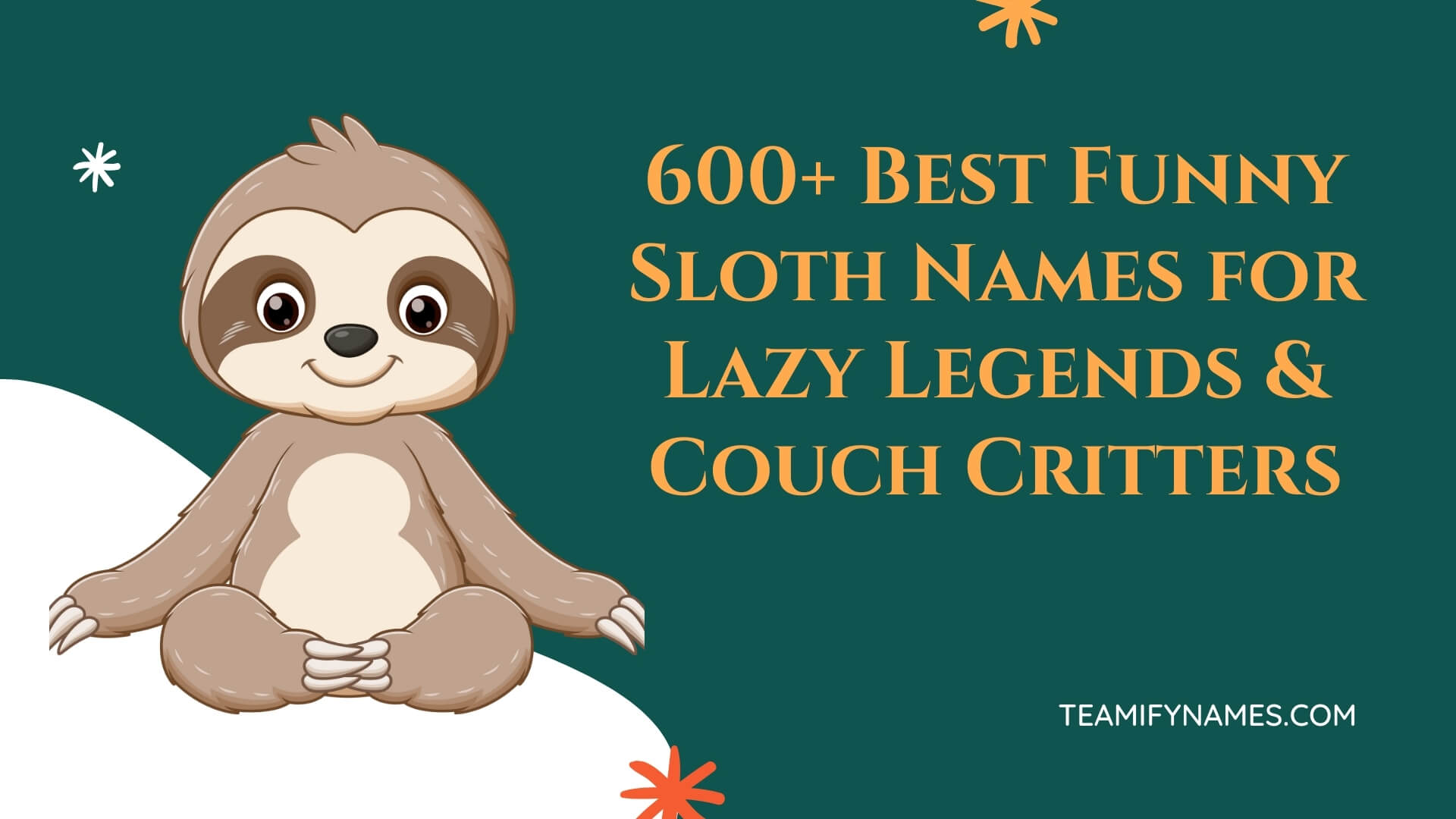 600+ Best Funny Sloth Names for Lazy Legends & Couch Critters