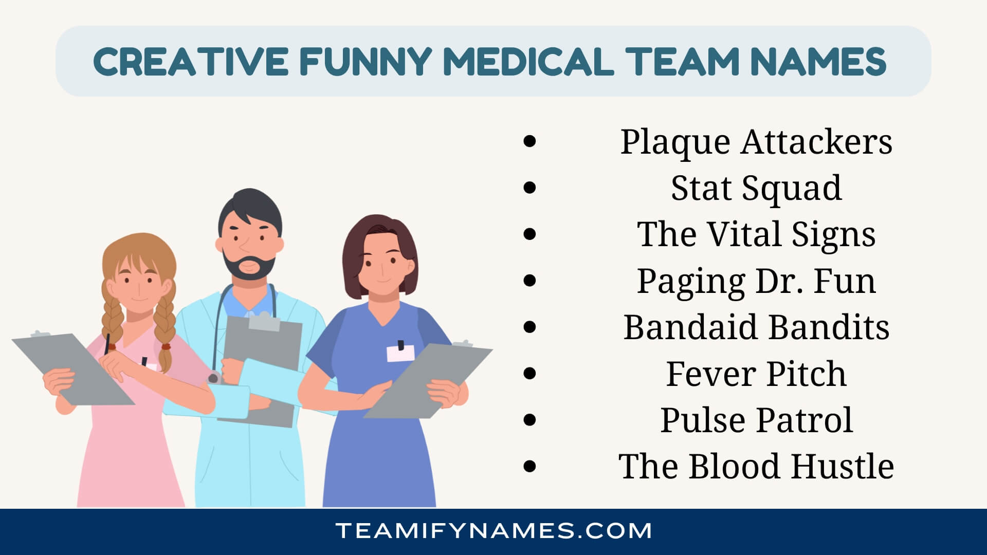 Creative Funny Medical Team Names