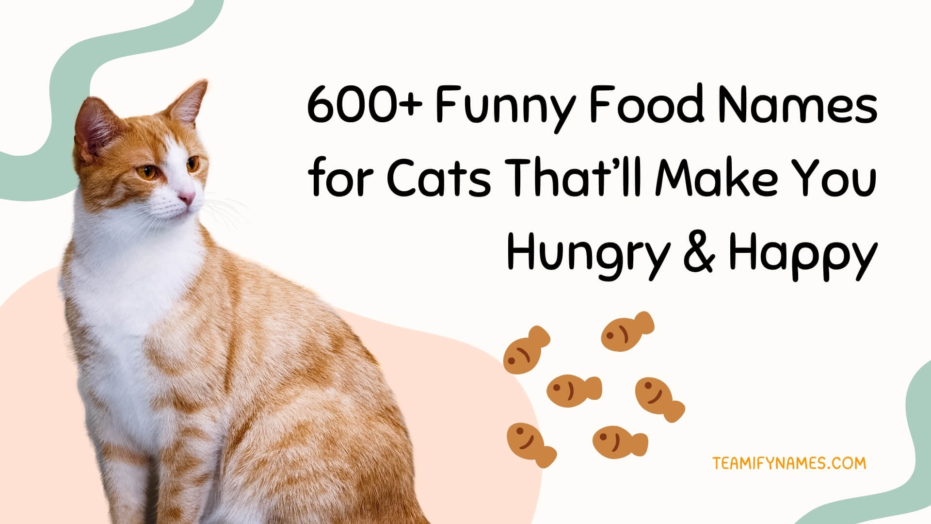 600+ Funny Food Names for Cats That’ll Make You Hungry & Happy