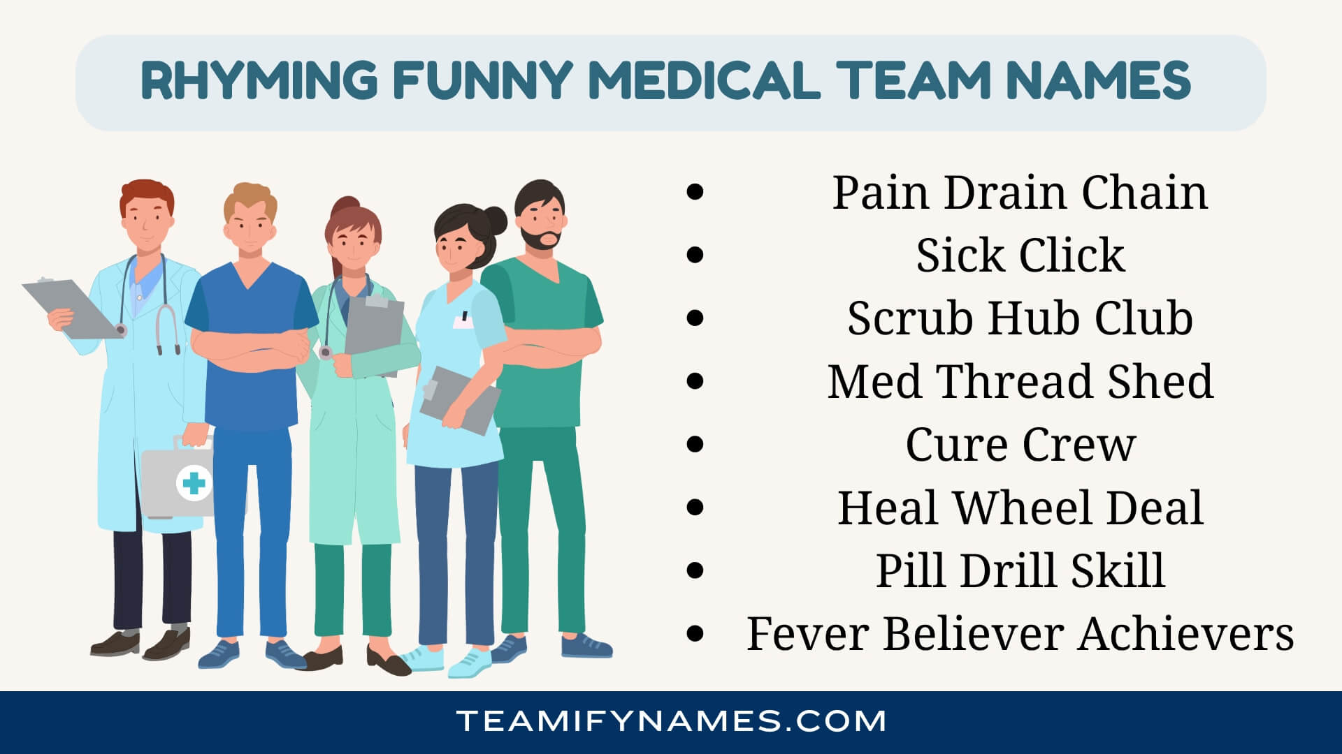 Rhyming Funny Medical Team Names