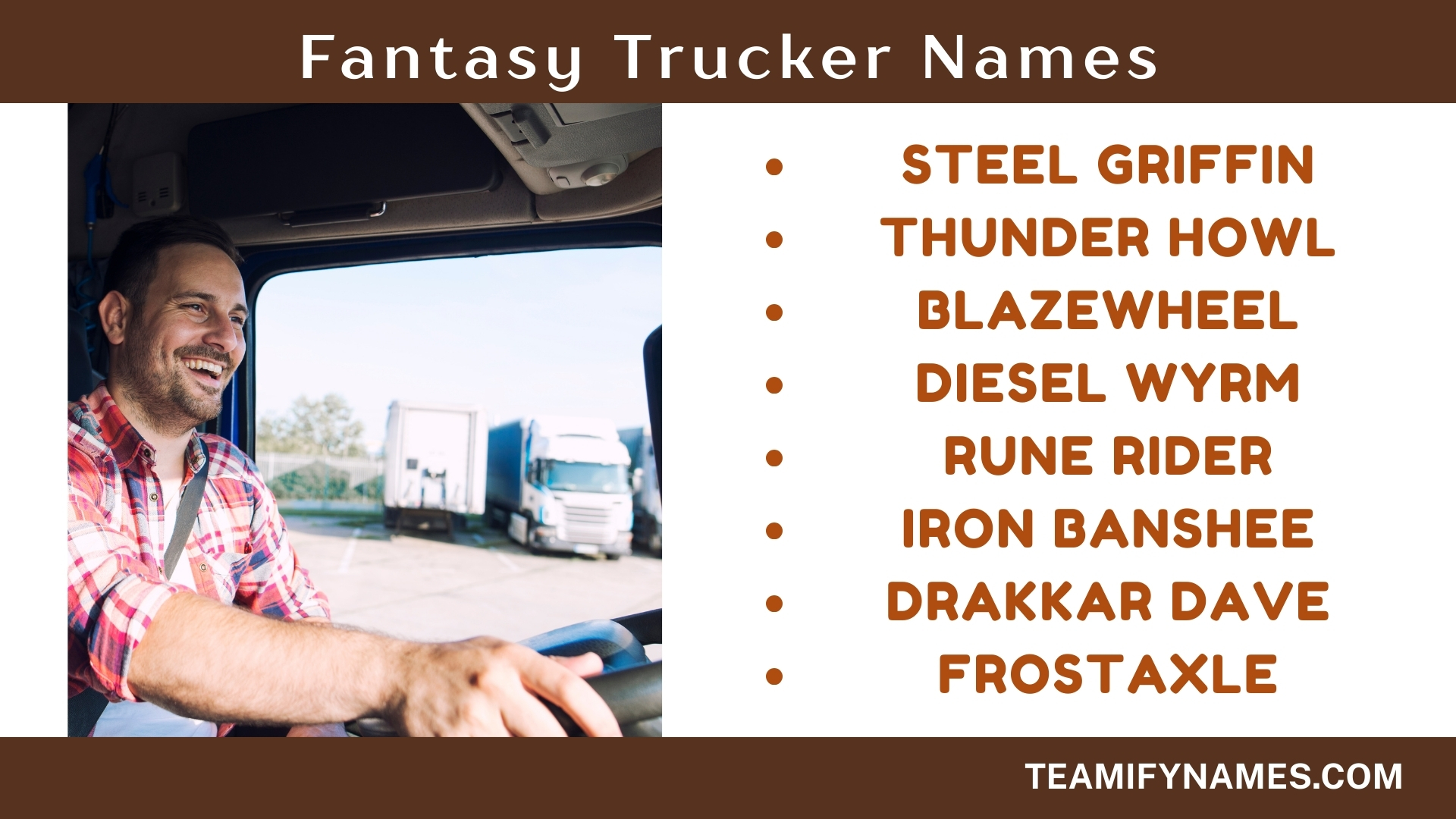 Fantasy Trucker Names