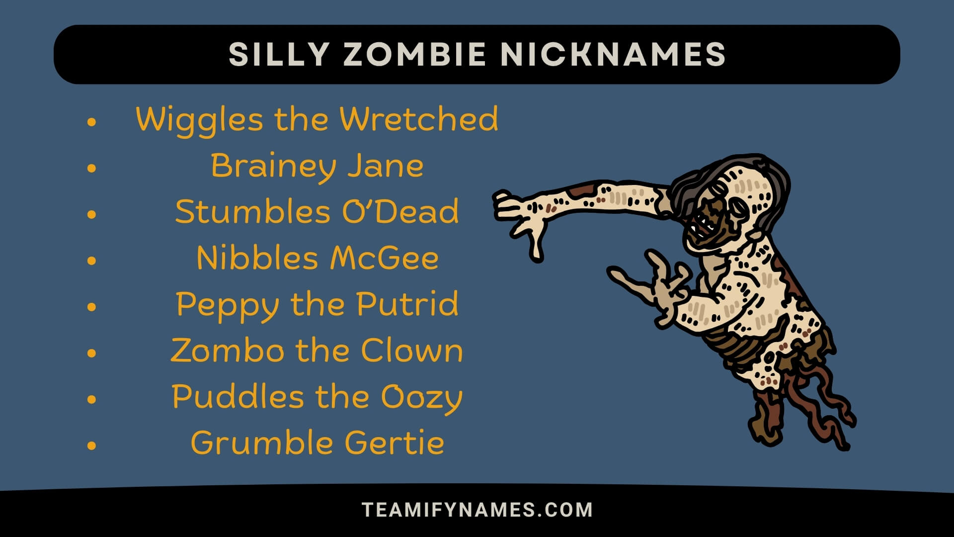 Silly Zombie Nicknames