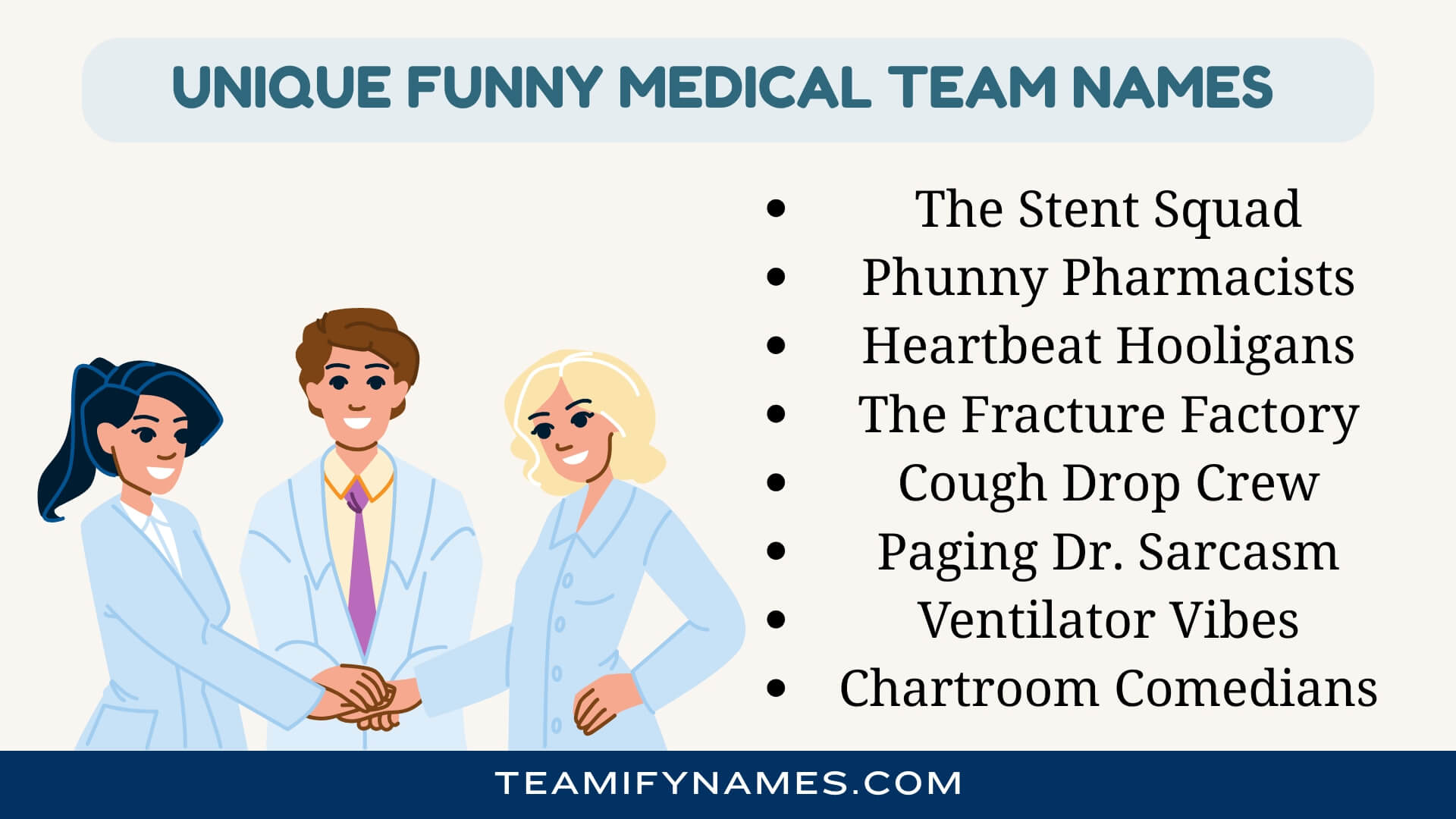 Unique Funny Medical Team Names