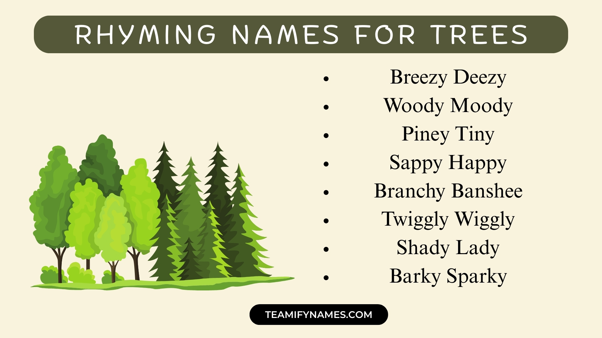 Rhyming Names For Trees