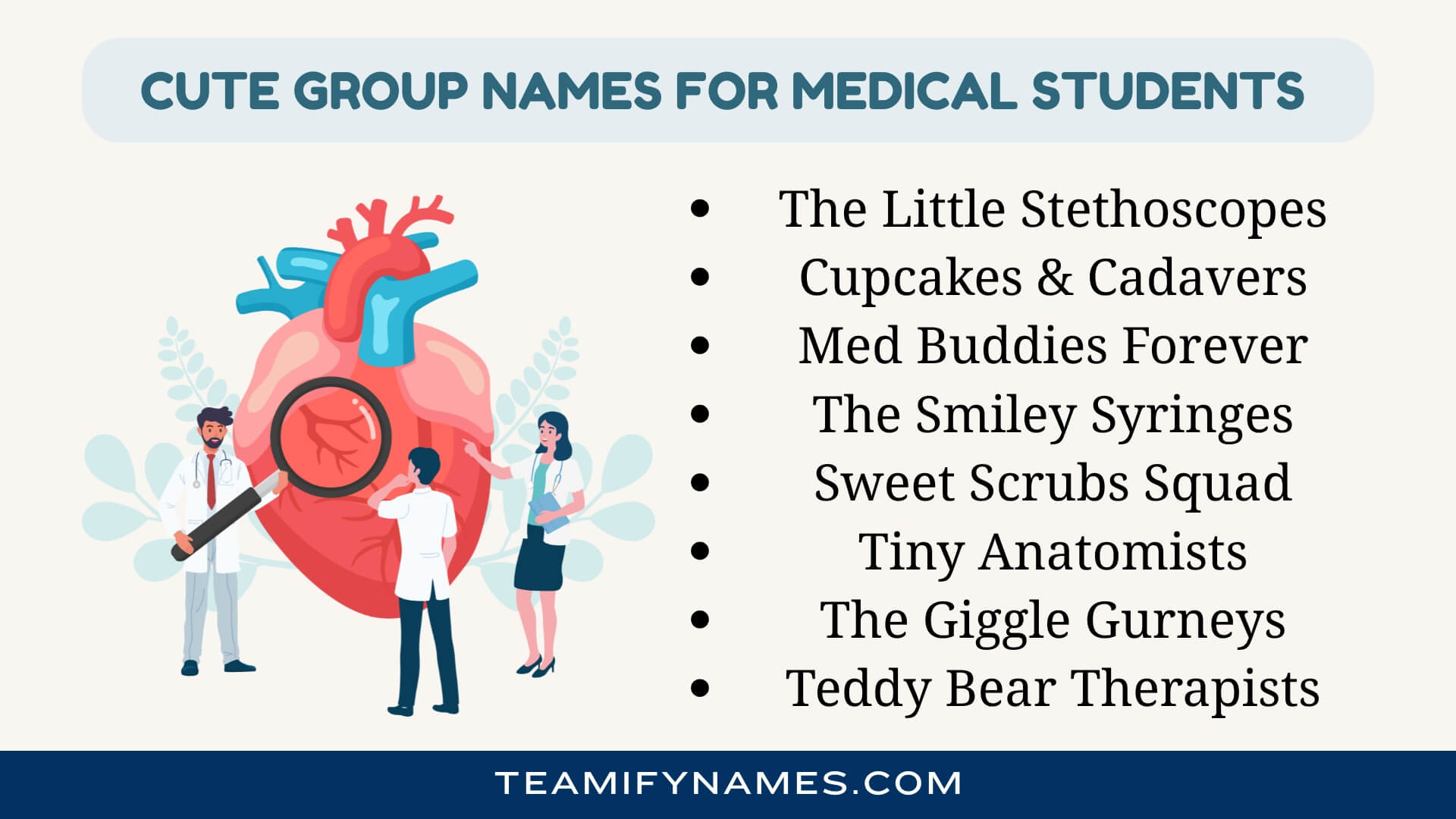 Cute Group Names for Medical Students
