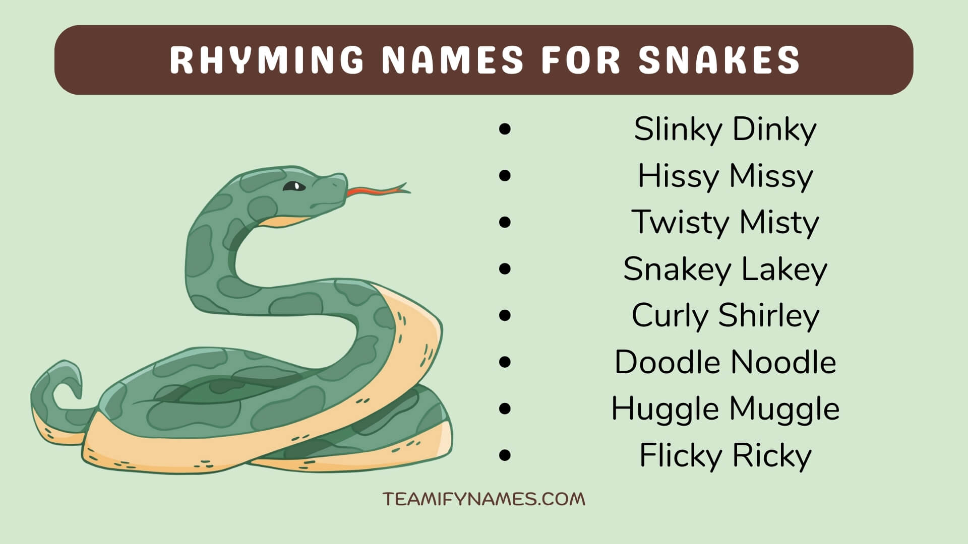Rhyming Names For Snakes