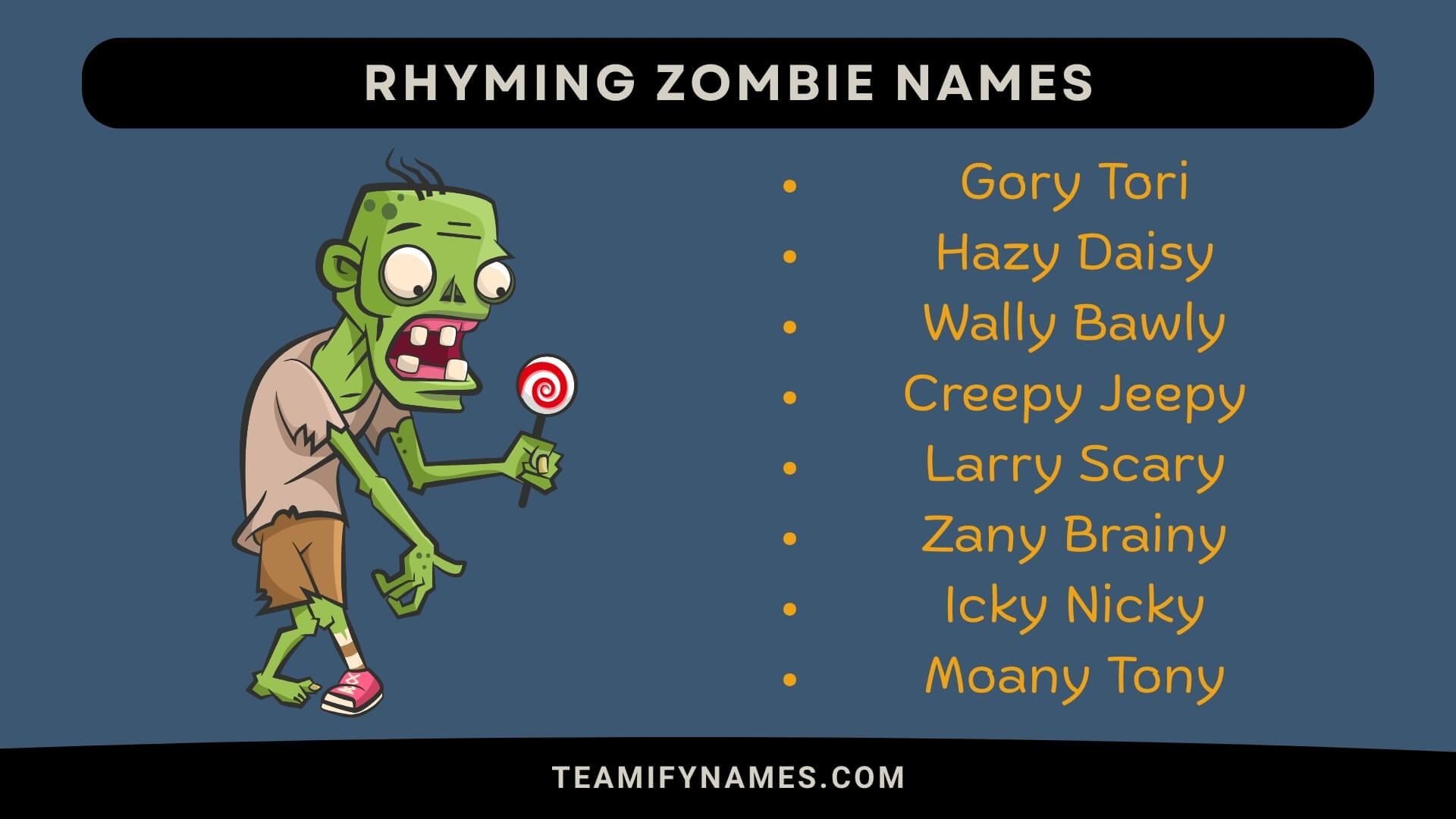Rhyming Zombie Names
