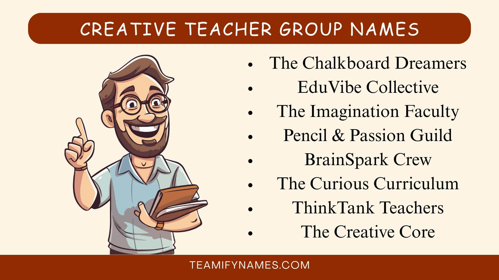 Creative Teacher Group Names