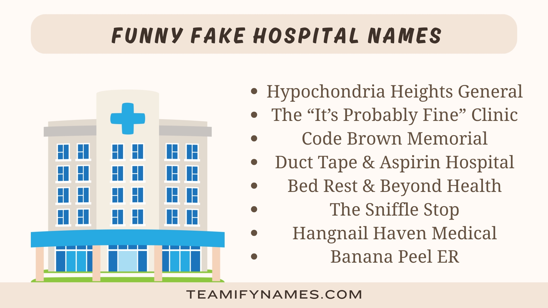 Funny Fake Hospital Names