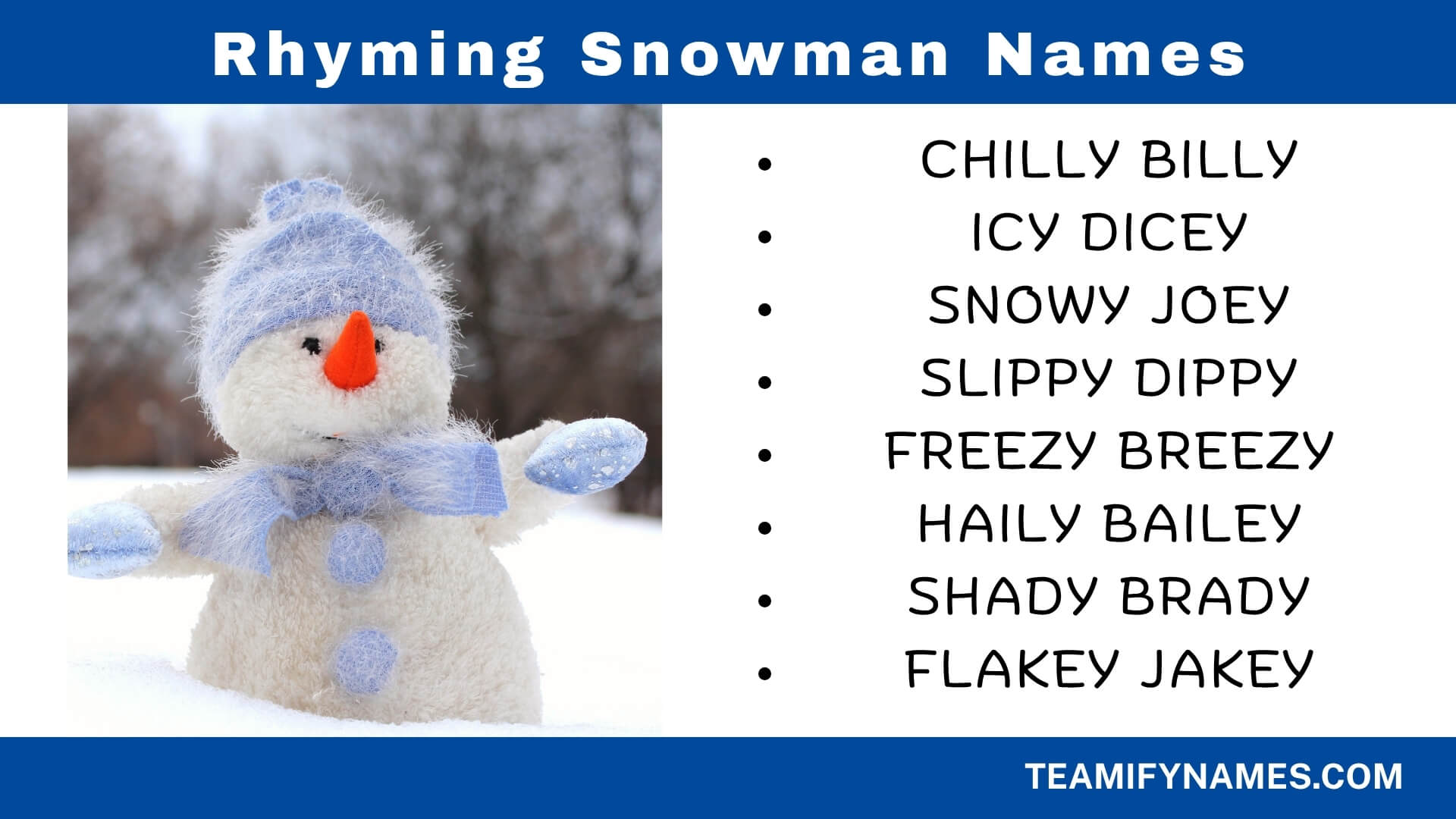 Rhyming Snowman Names