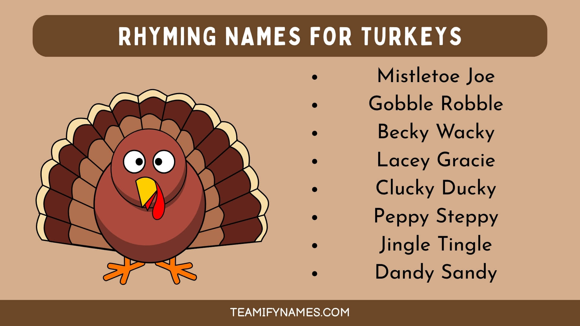 Rhyming Names For Turkeys