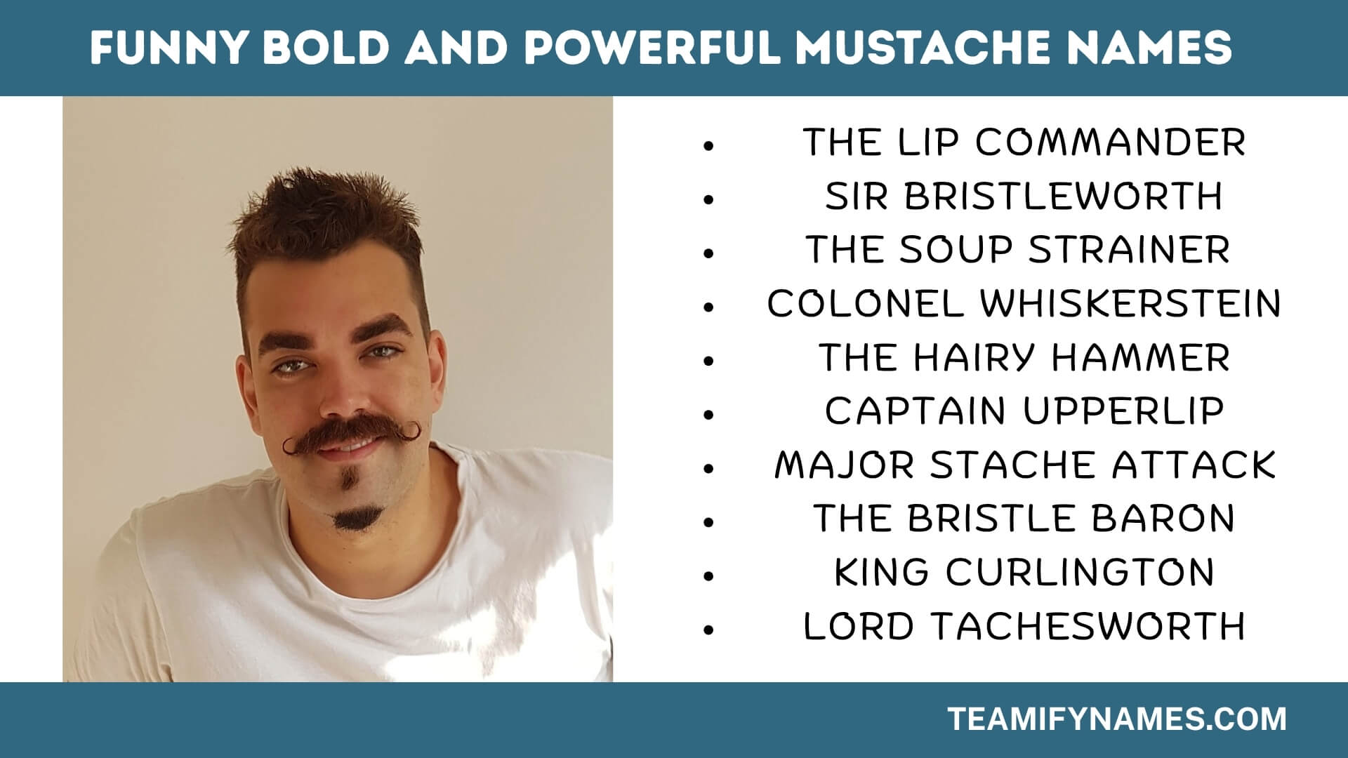 Funny Bold and Powerful Mustache Names