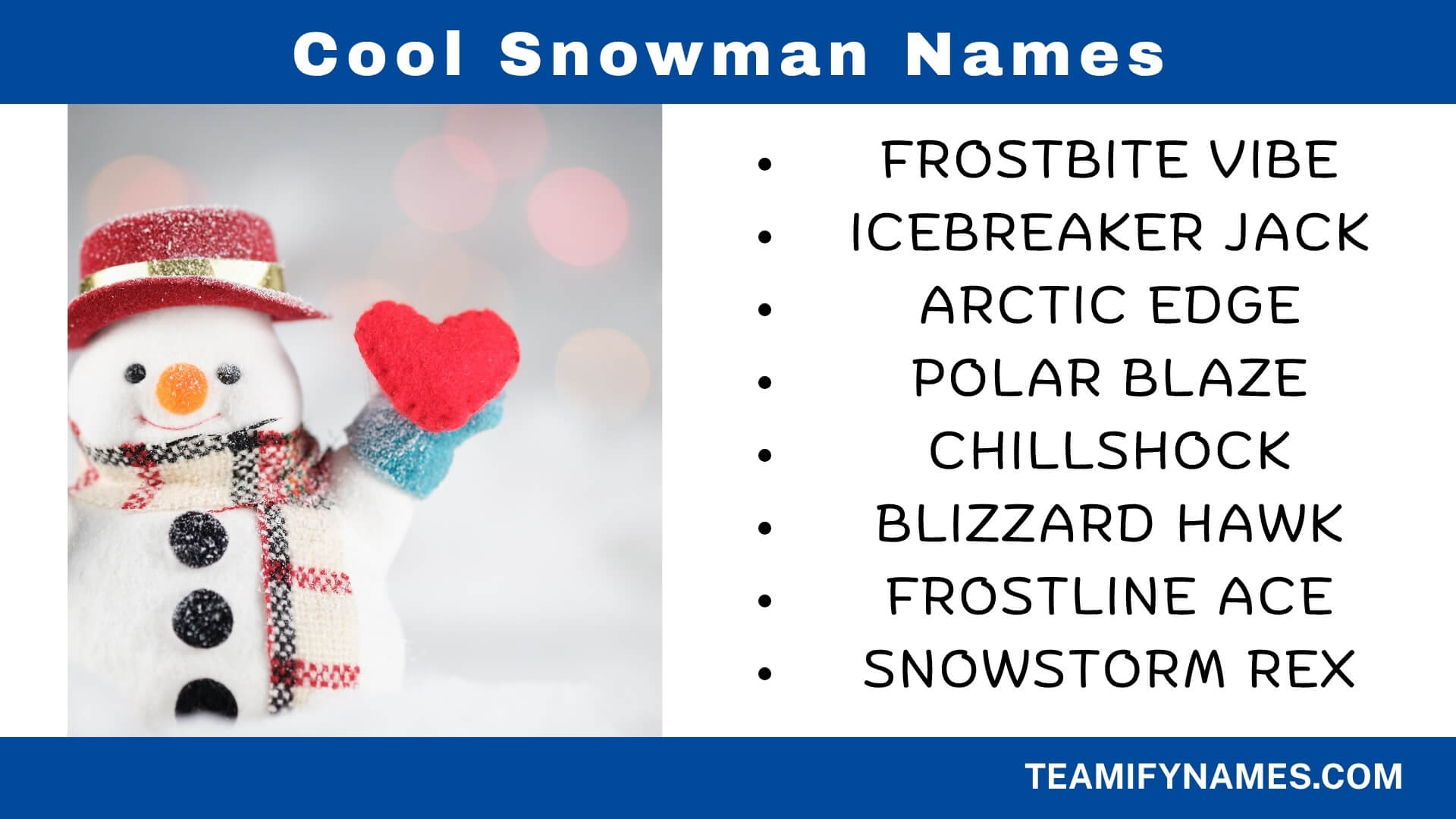 Cool Snowman Names