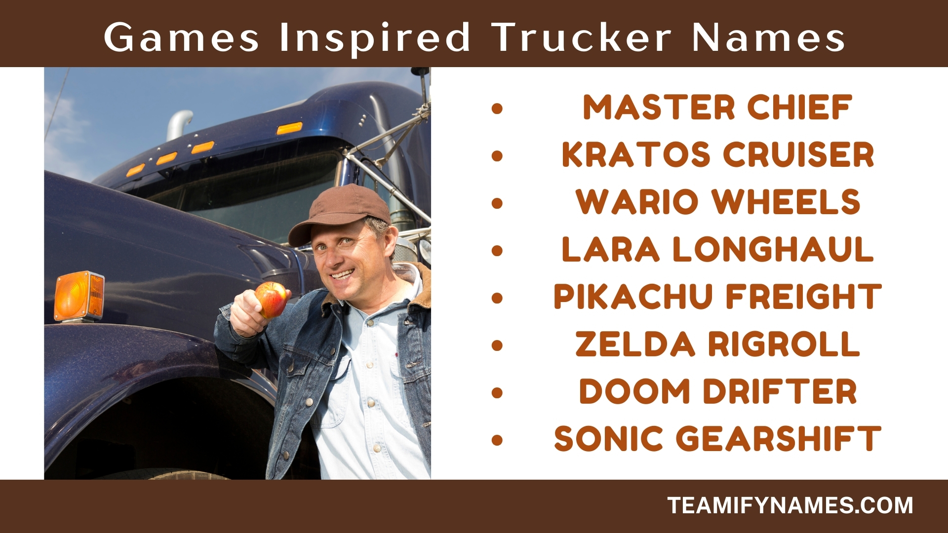 Games Inspired Trucker Names
