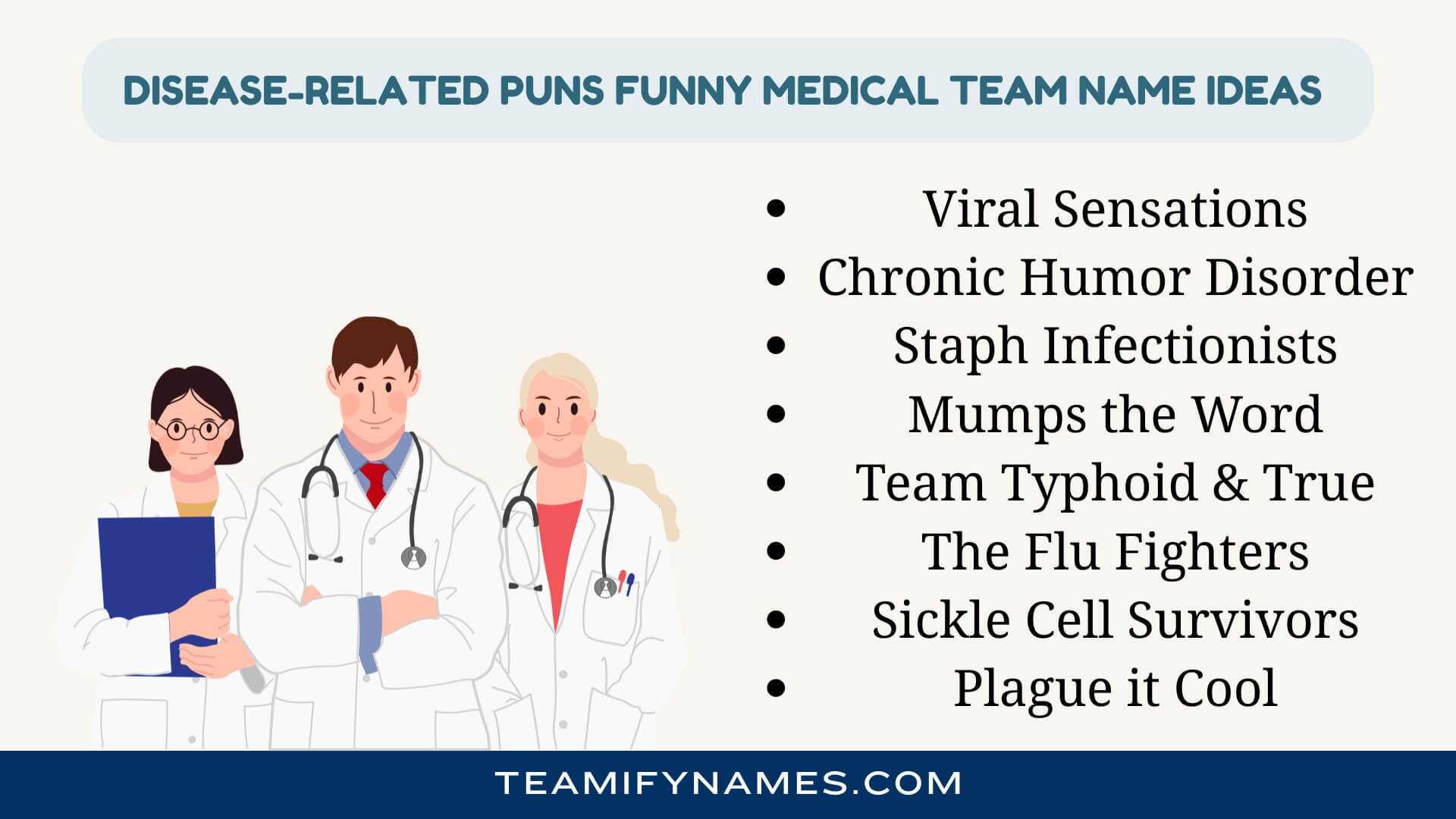 Disease-Related Puns Funny Medical Team Name Ideas