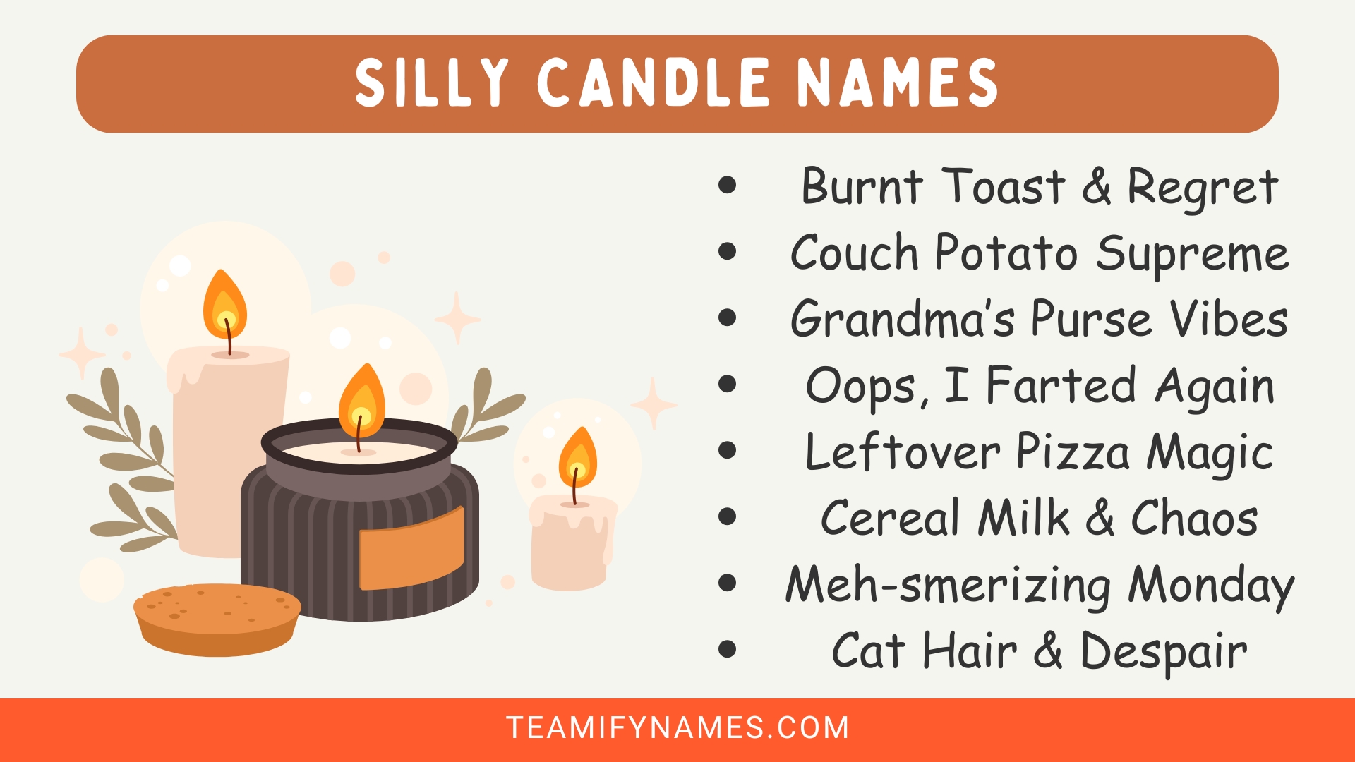 Silly Candle Names
